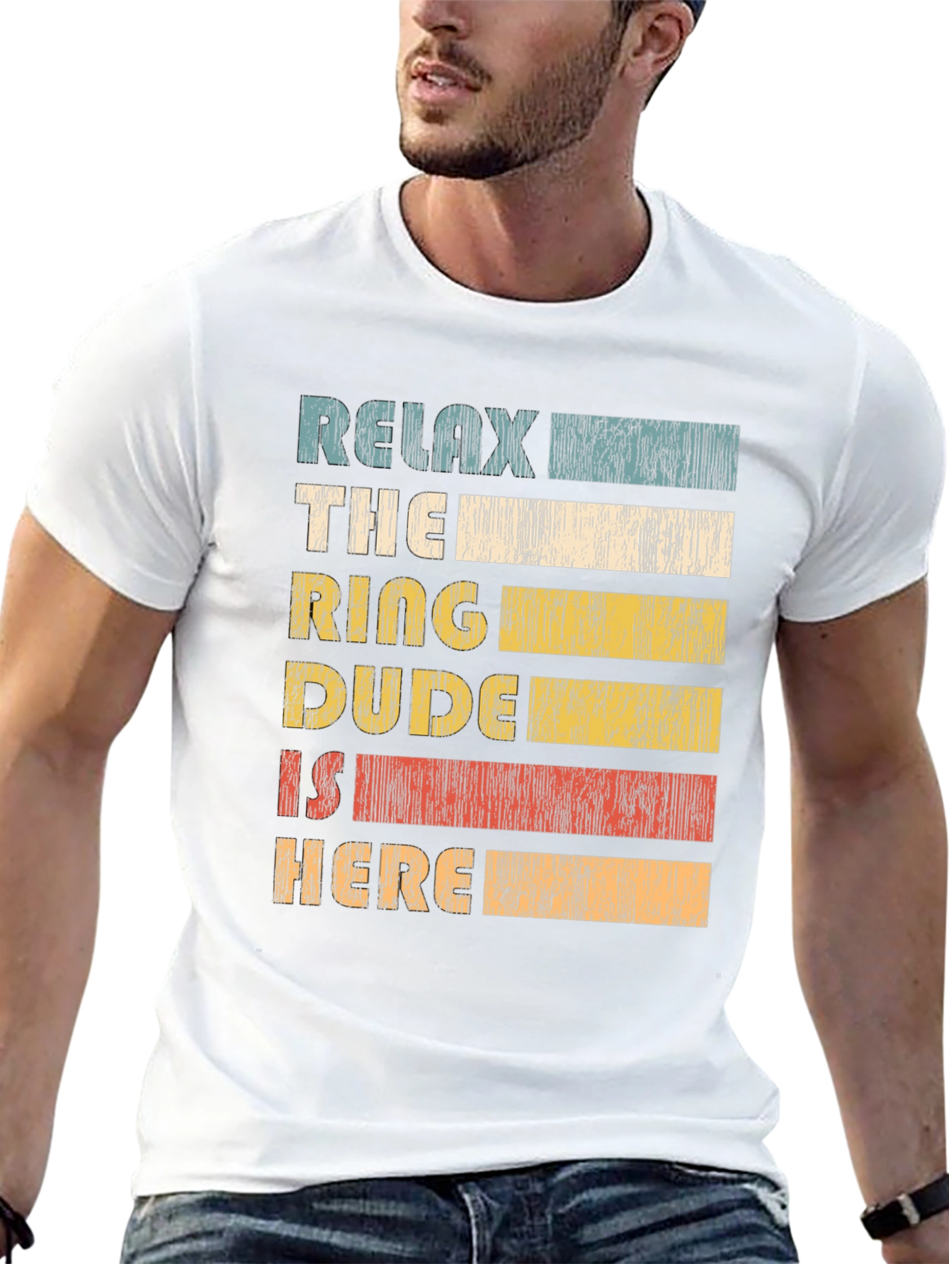 Relax The Ring Dude Is Here T-Shirt