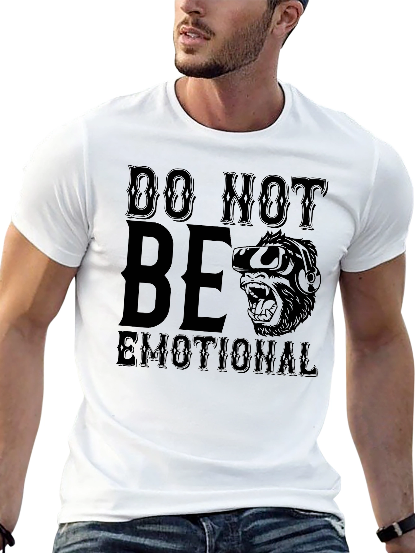 Do Not Be Emotional Gorilla T-Shirt