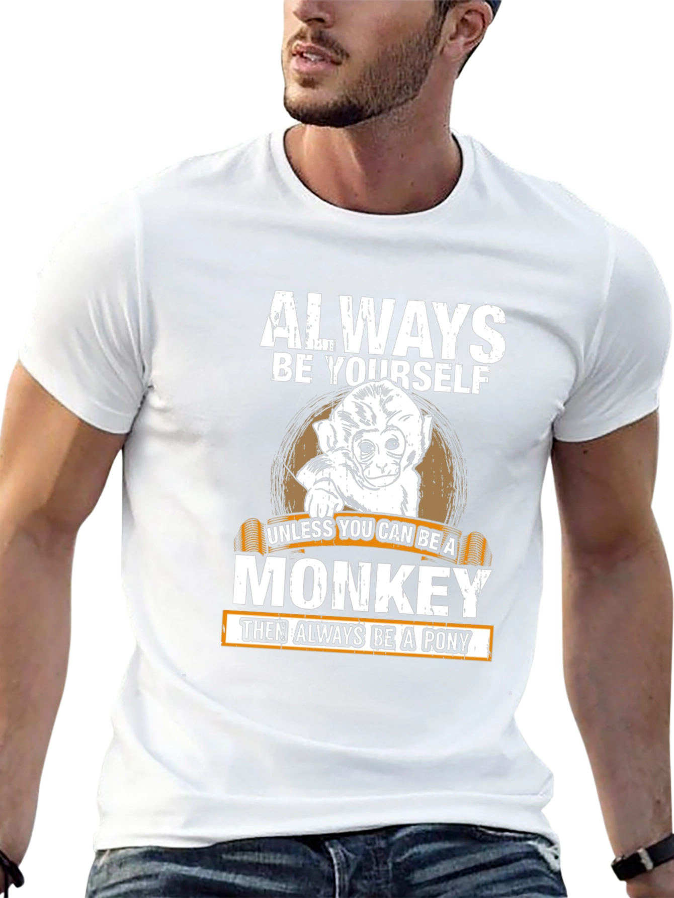 Always Be Yourself Monkey T-Shirt