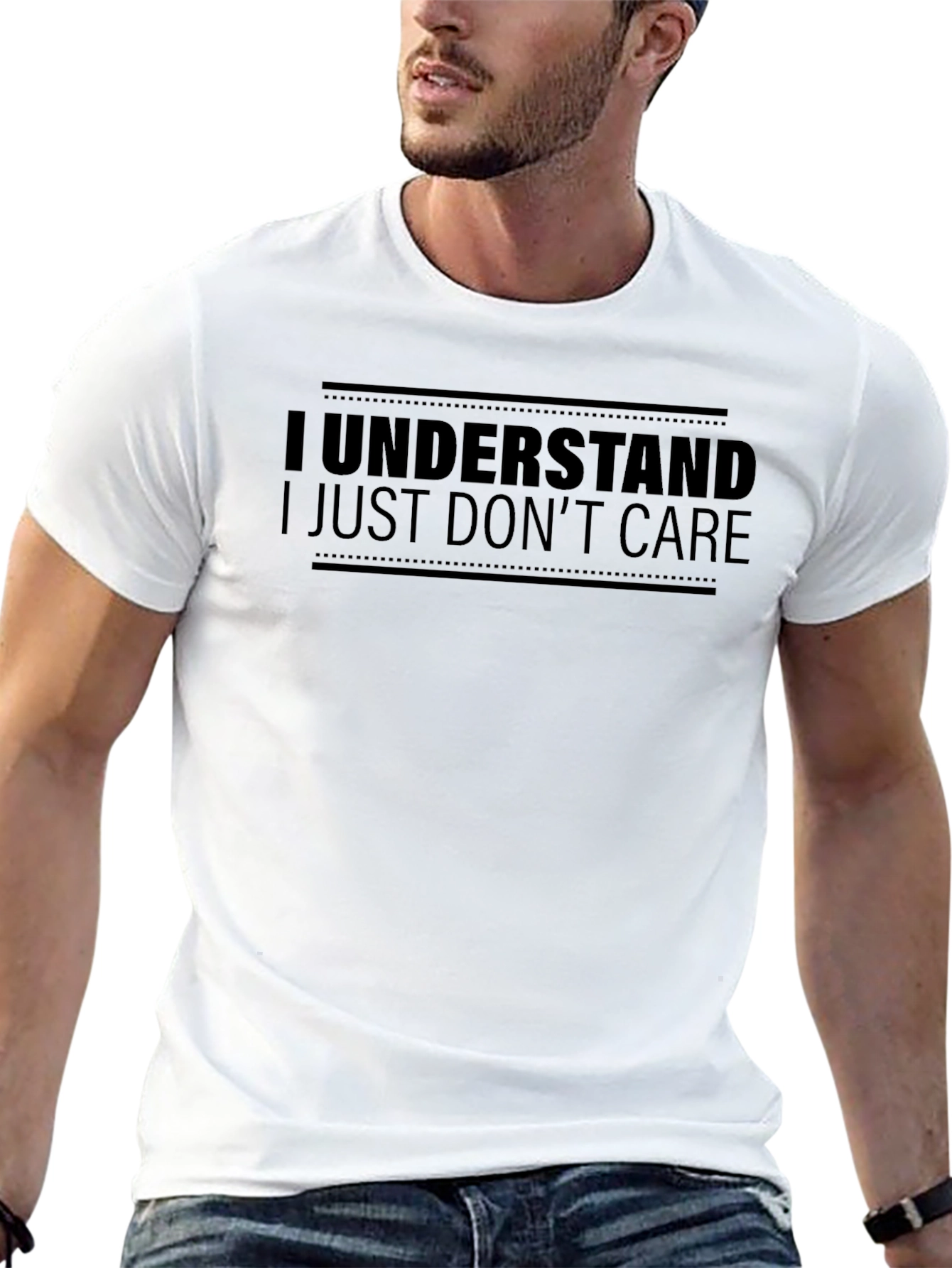 I Understand I Just Dont Care T-Shirt