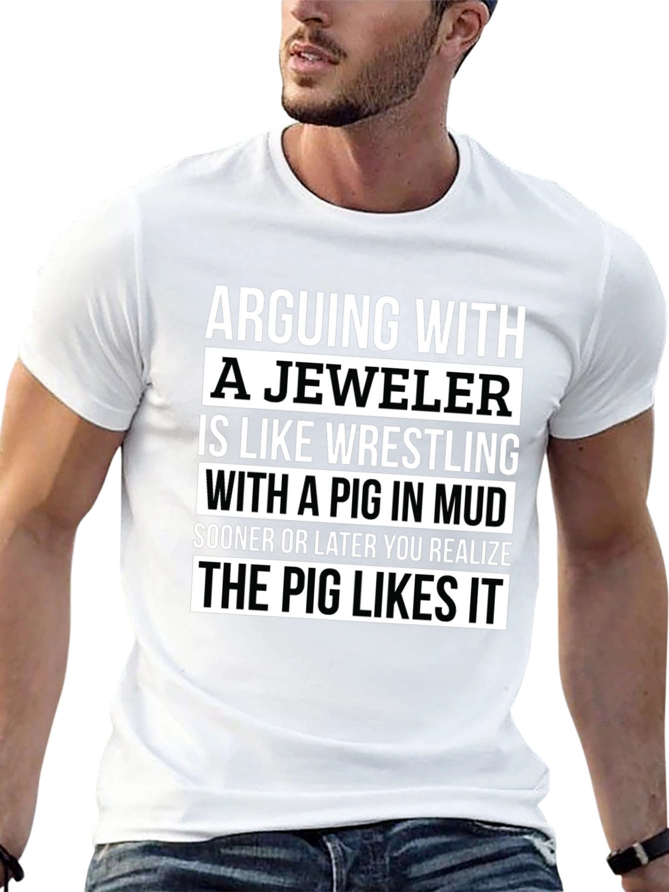 Jeweler Pig Mud Funny T-Shirt