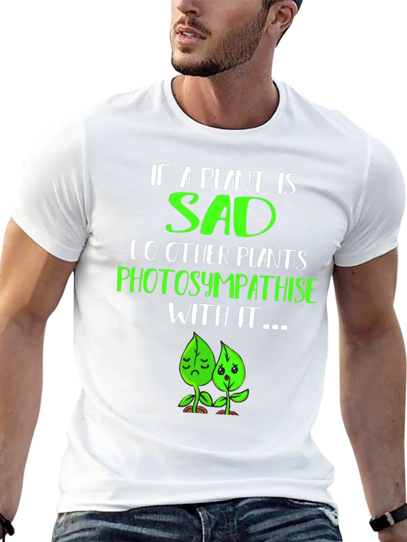 Funny Plant Pun T-Shirt - Photosympathise!