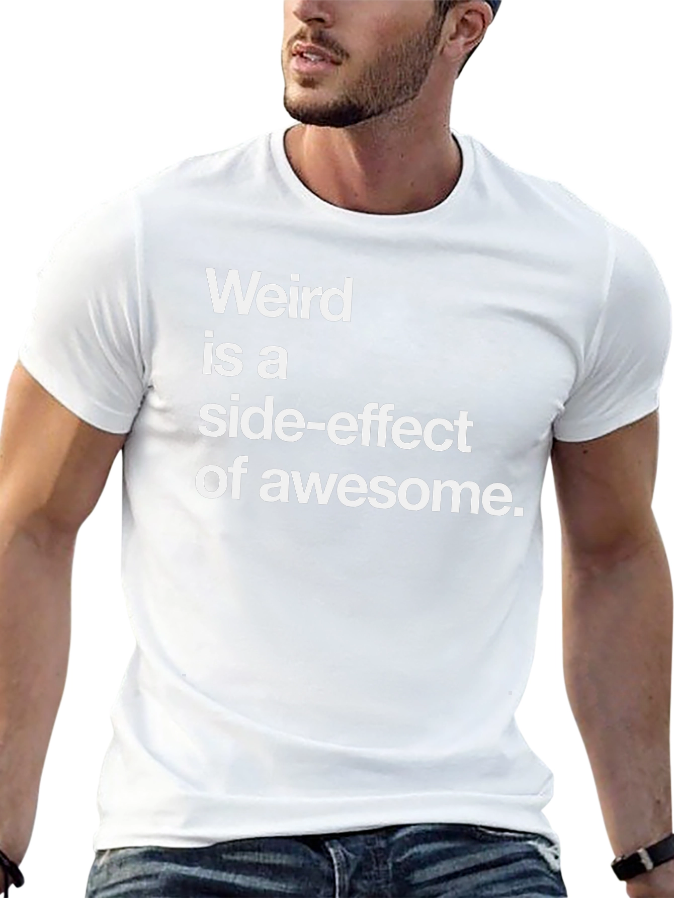 Weird is a Side-Effect of Awesome Black Graphic T-Shirt