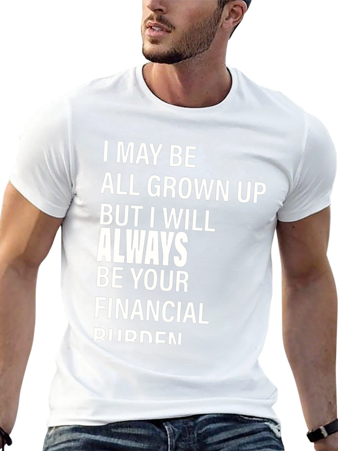 Funny Financial Burden Graphic T-Shirt