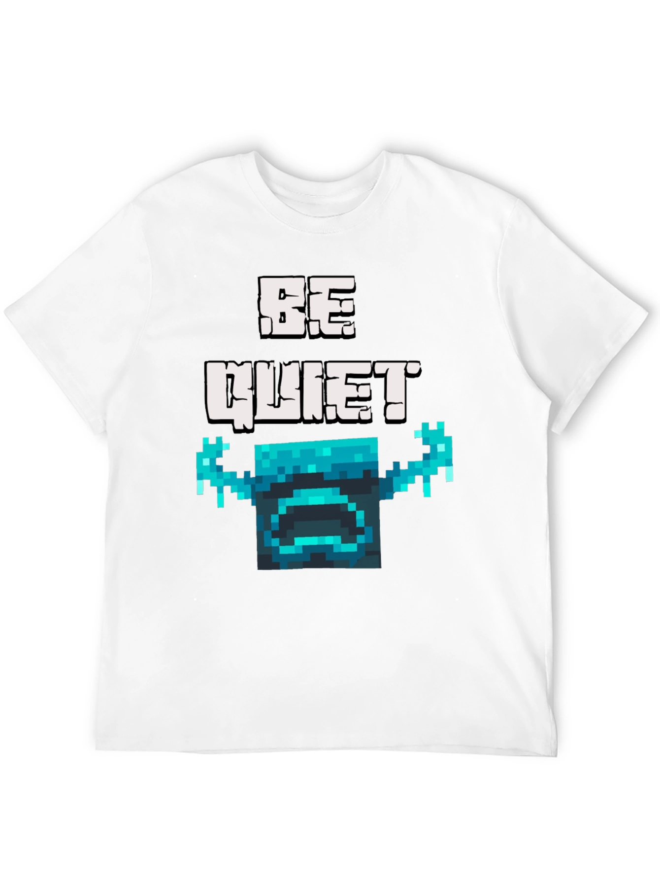 Be Quiet Warden T-Shirt - Gamer Fashion