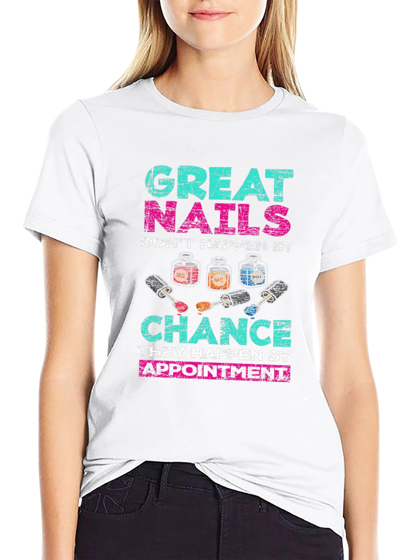 Great Nails Happen by Appointment Black T-Shirt