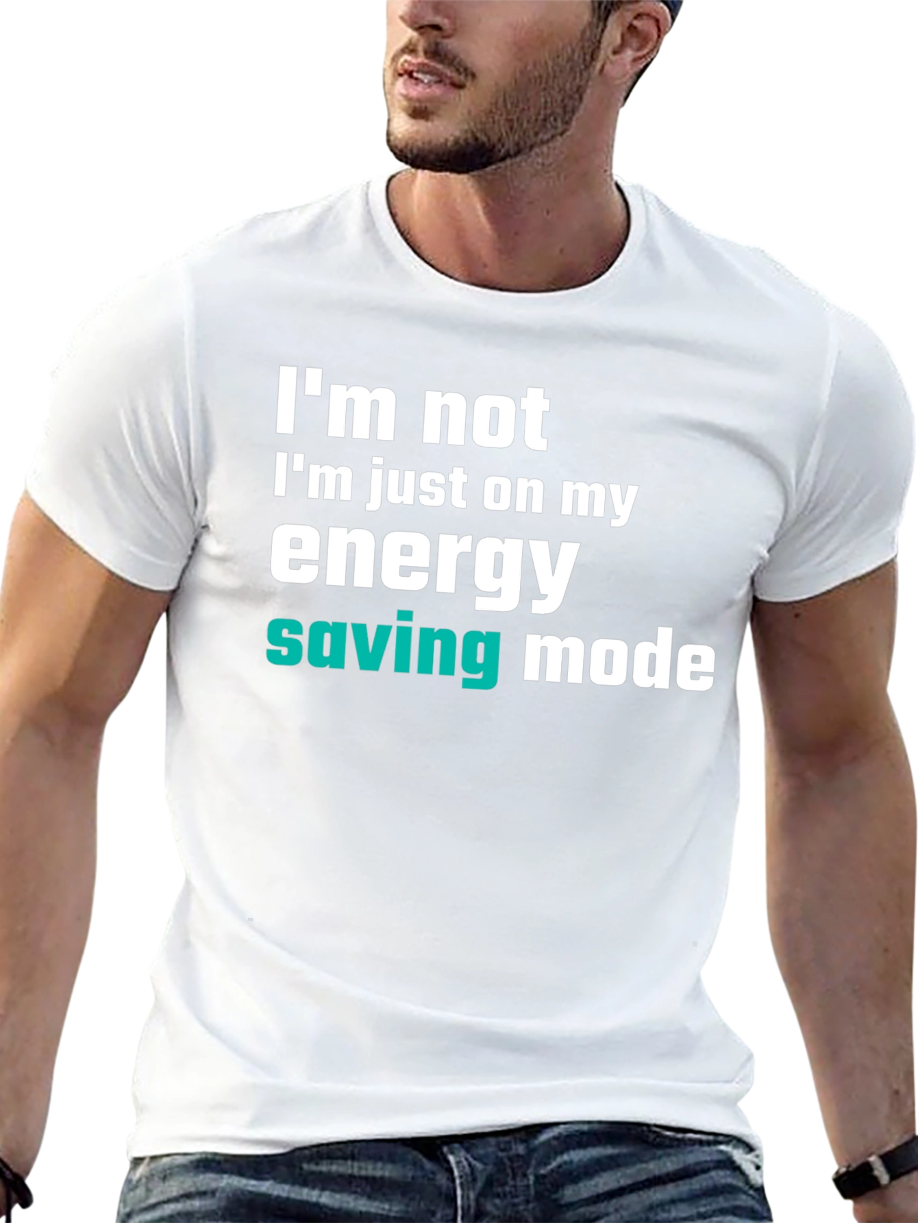 Energy Saving Mode T-Shirt - Funny Slogan Tee