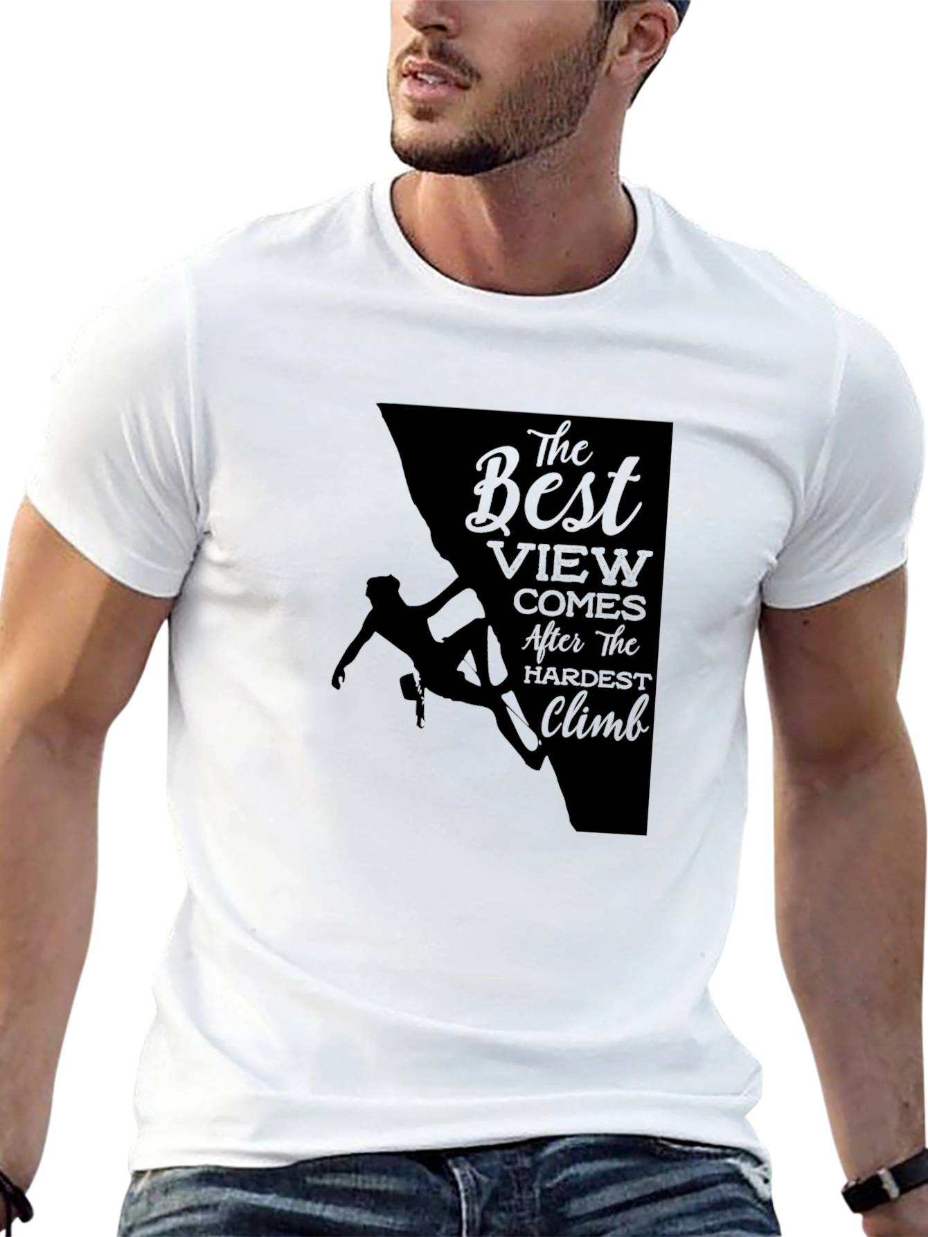 Climbing T-Shirt: The Best View After Hardest Climb