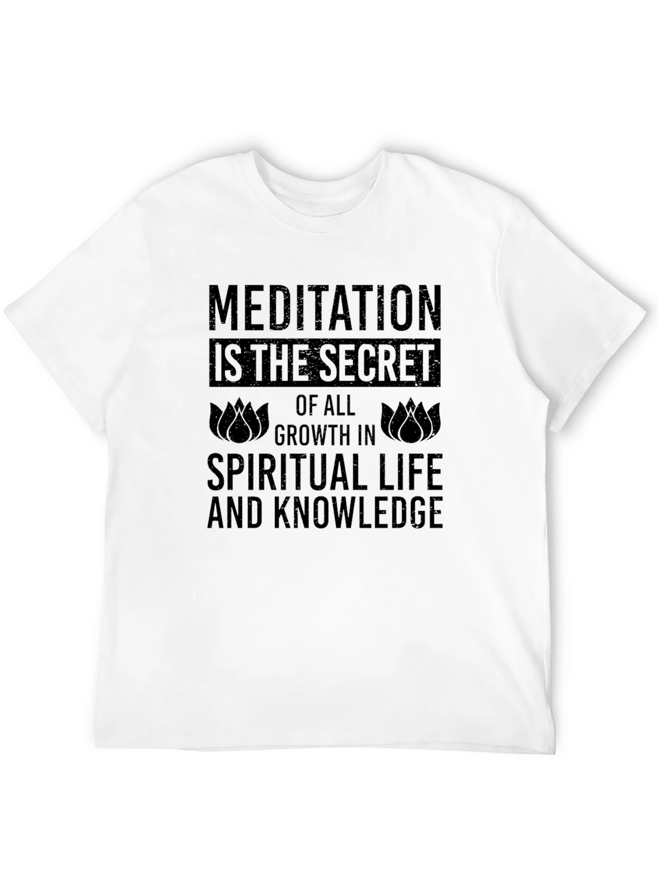 Meditation Secret Spiritual Growth Black T-Shirt