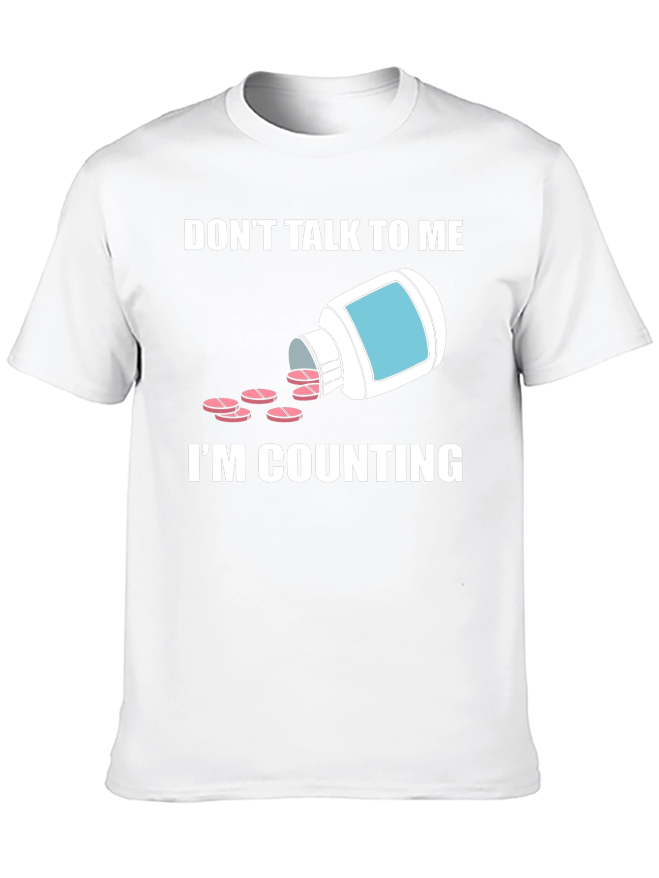 Dont Talk To Me Im Counting T-Shirt