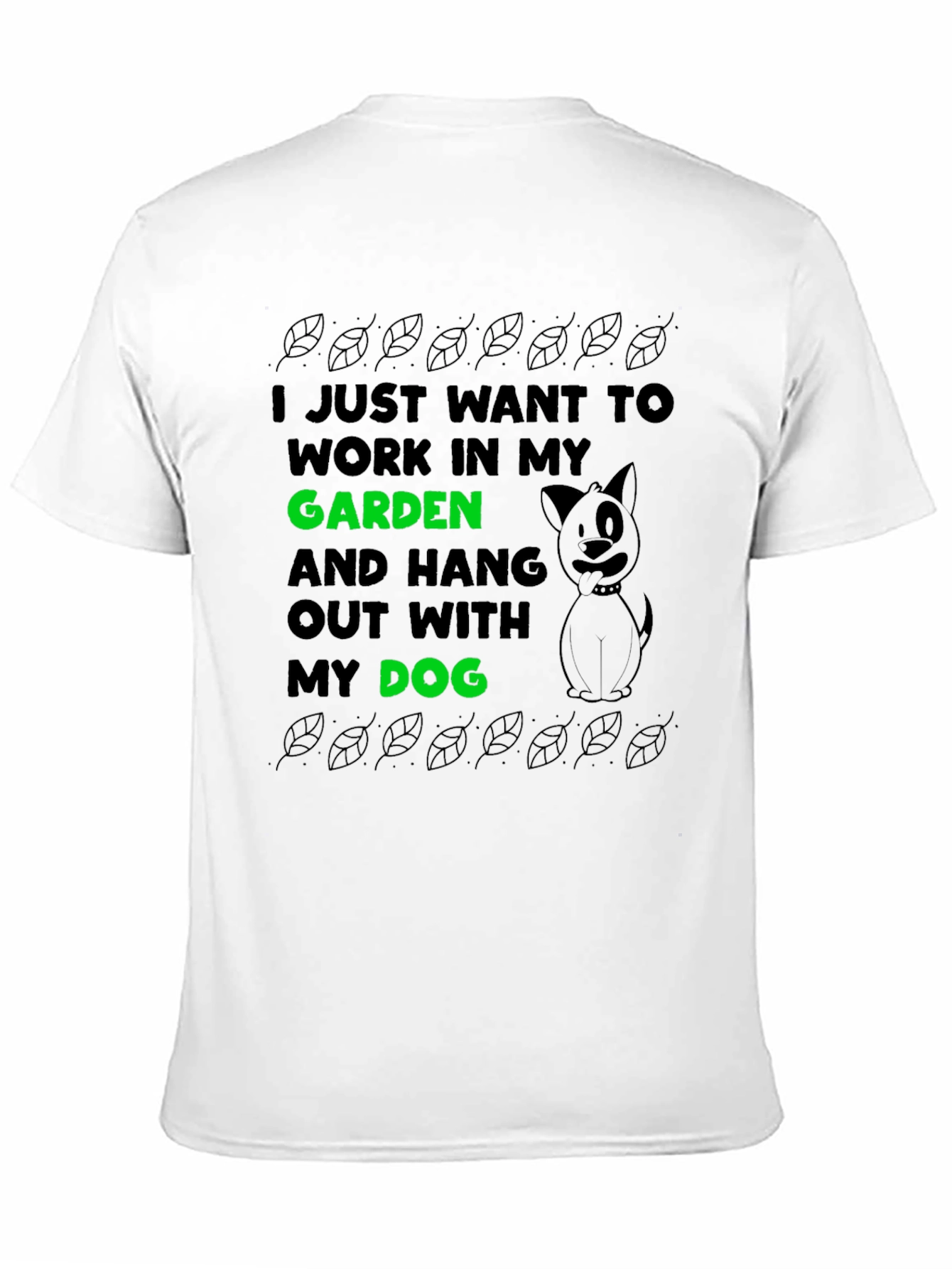 Gardening and Dog Lover T-Shirt