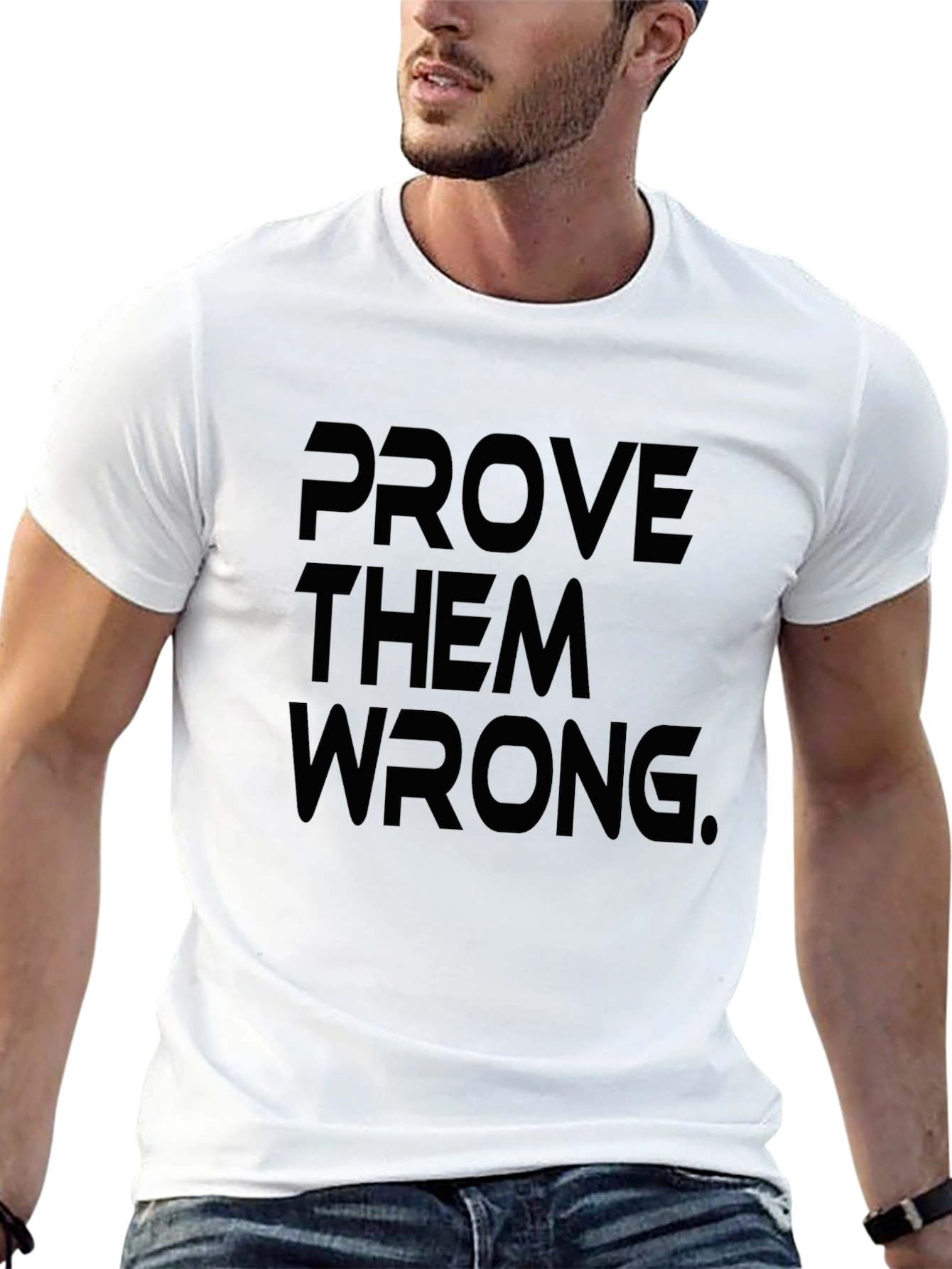 Prove Them Wrong Graphic Tee - Motivational Black T-Shirt