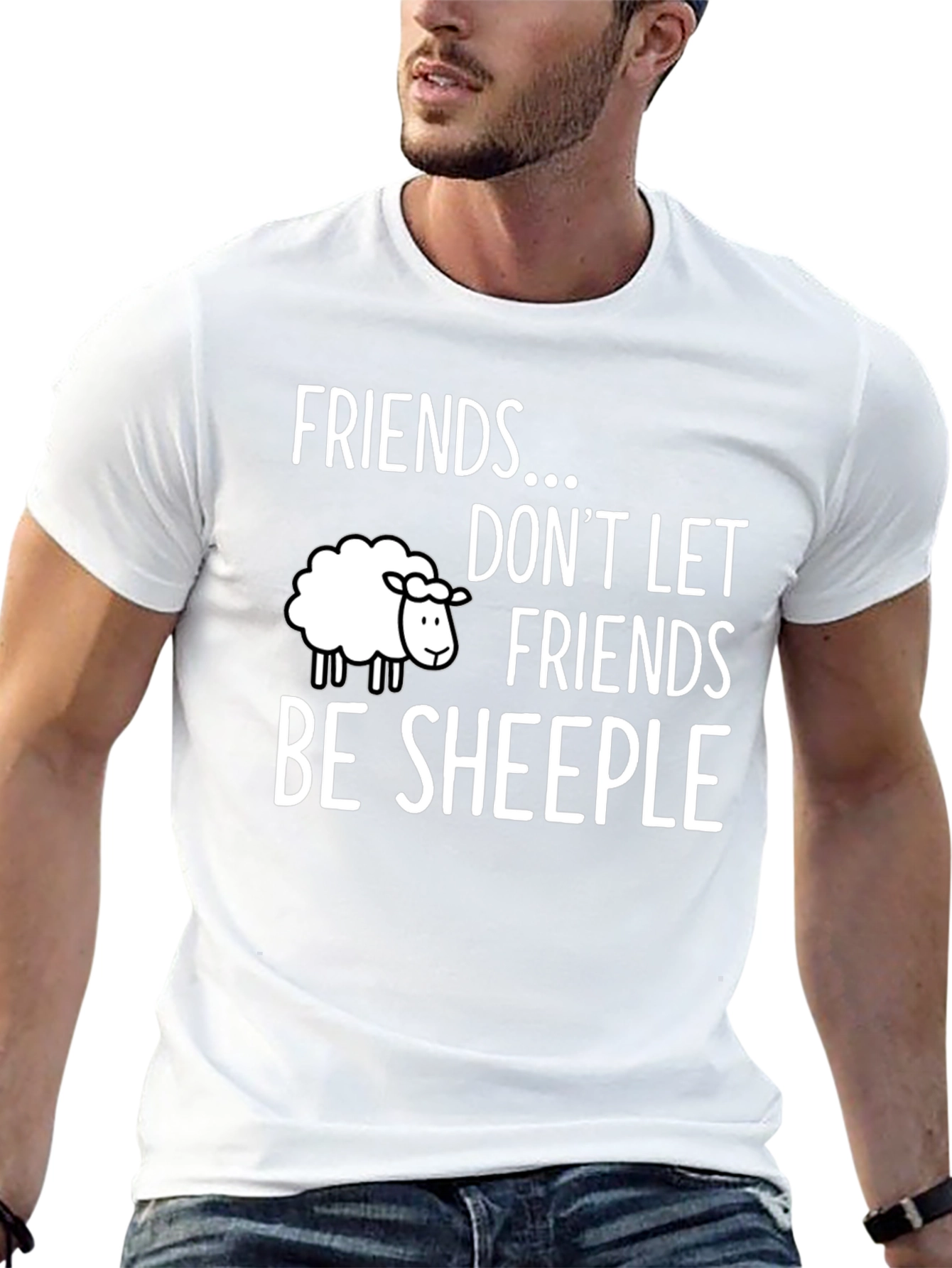 Friends Dont Let Friends Be Sheeple T-Shirt