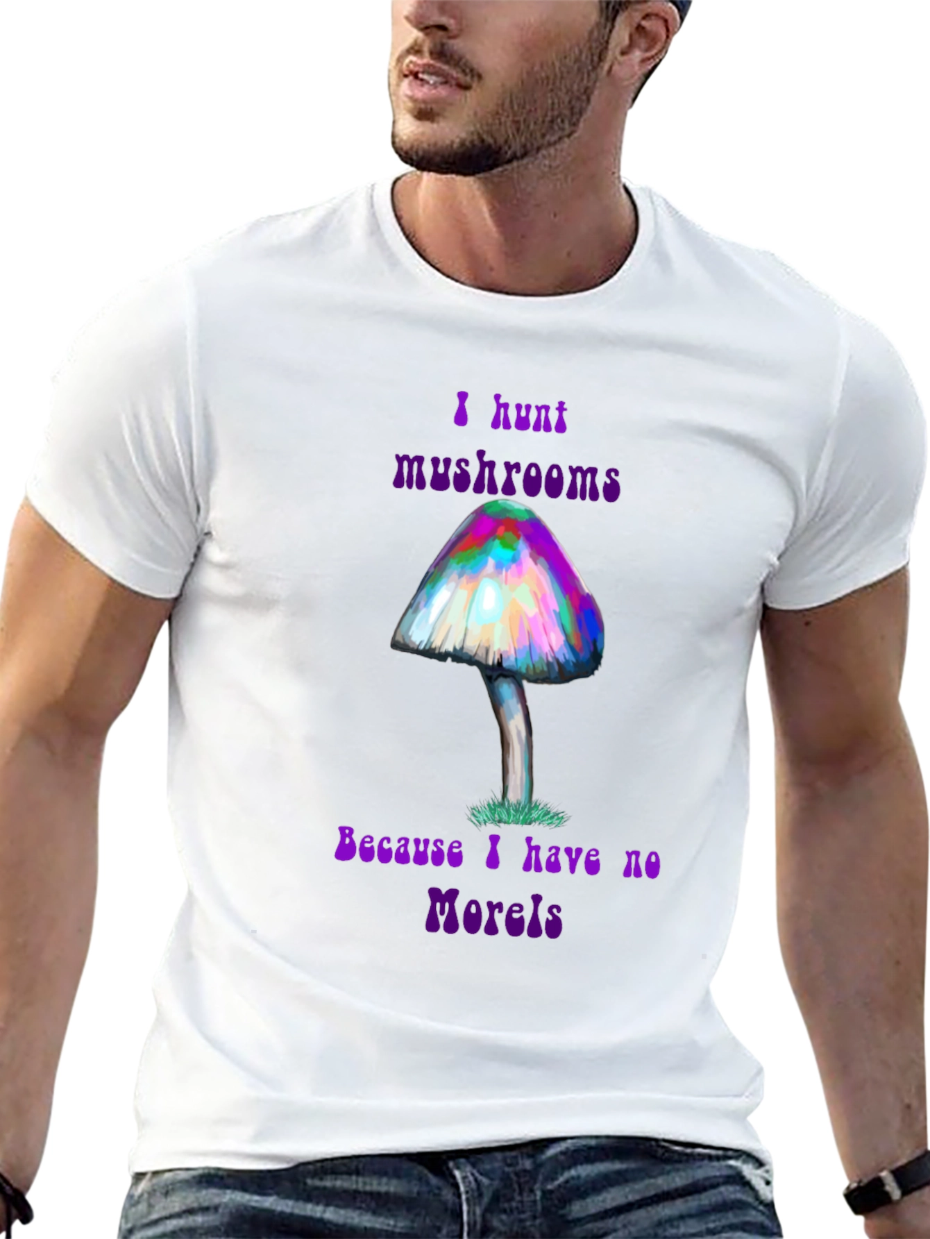 I Hunt Mushrooms Funny Graphic T-Shirt