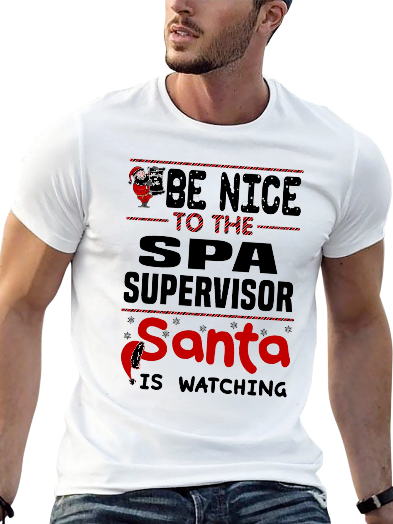 Be Nice to Spa Supervisor Santa Watching T-Shirt