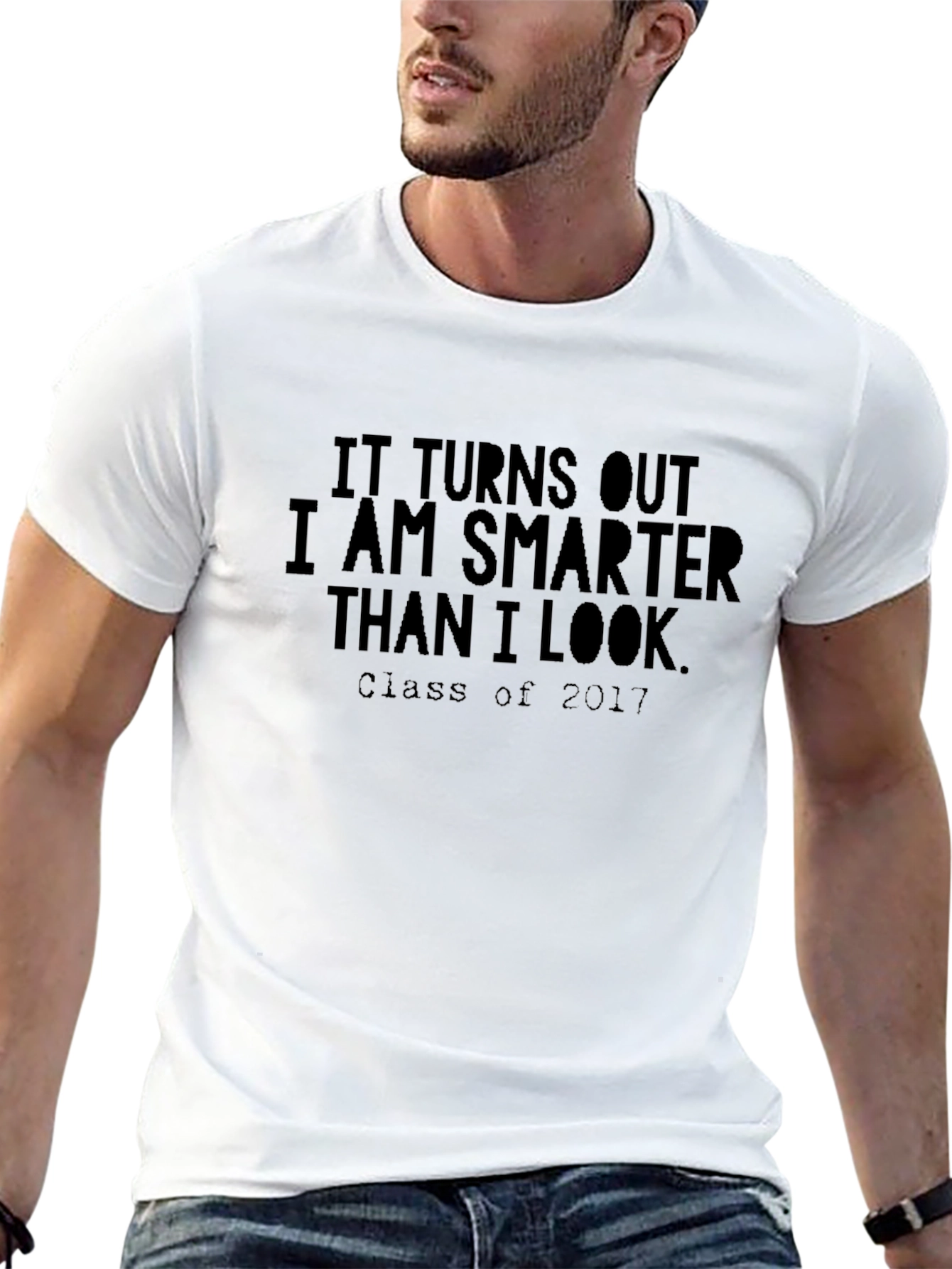 Smarter Than I Look 2017 Graduation T-Shirt
