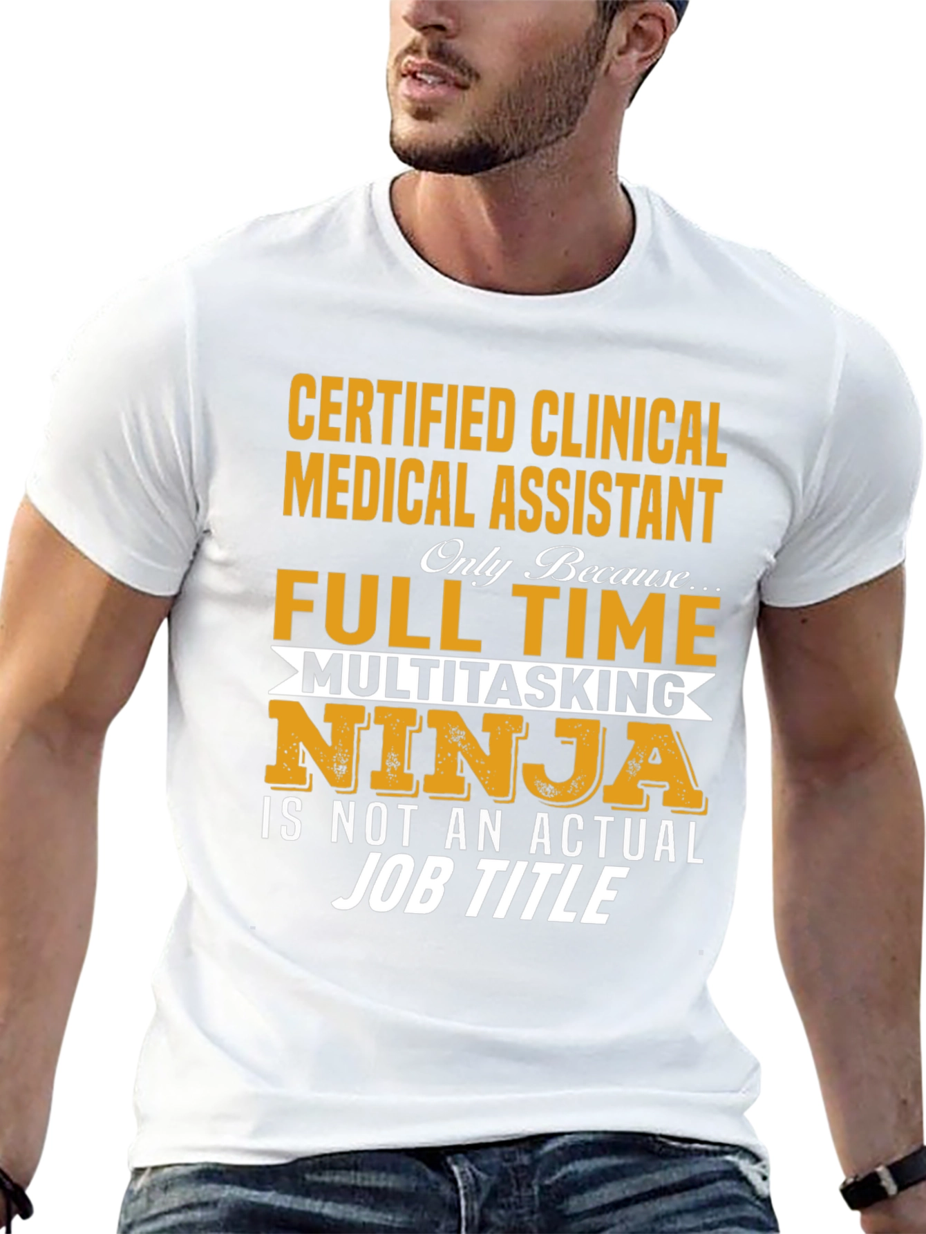 Certified Clinical Medical Assistant Novelty T-Shirt