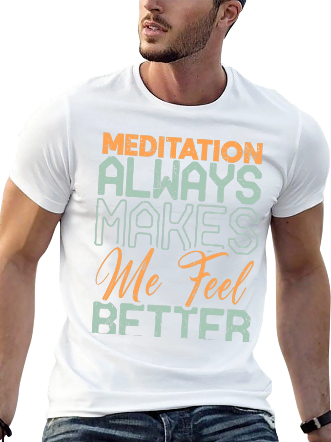 Meditation Makes Me Feel Better Graphic Tee