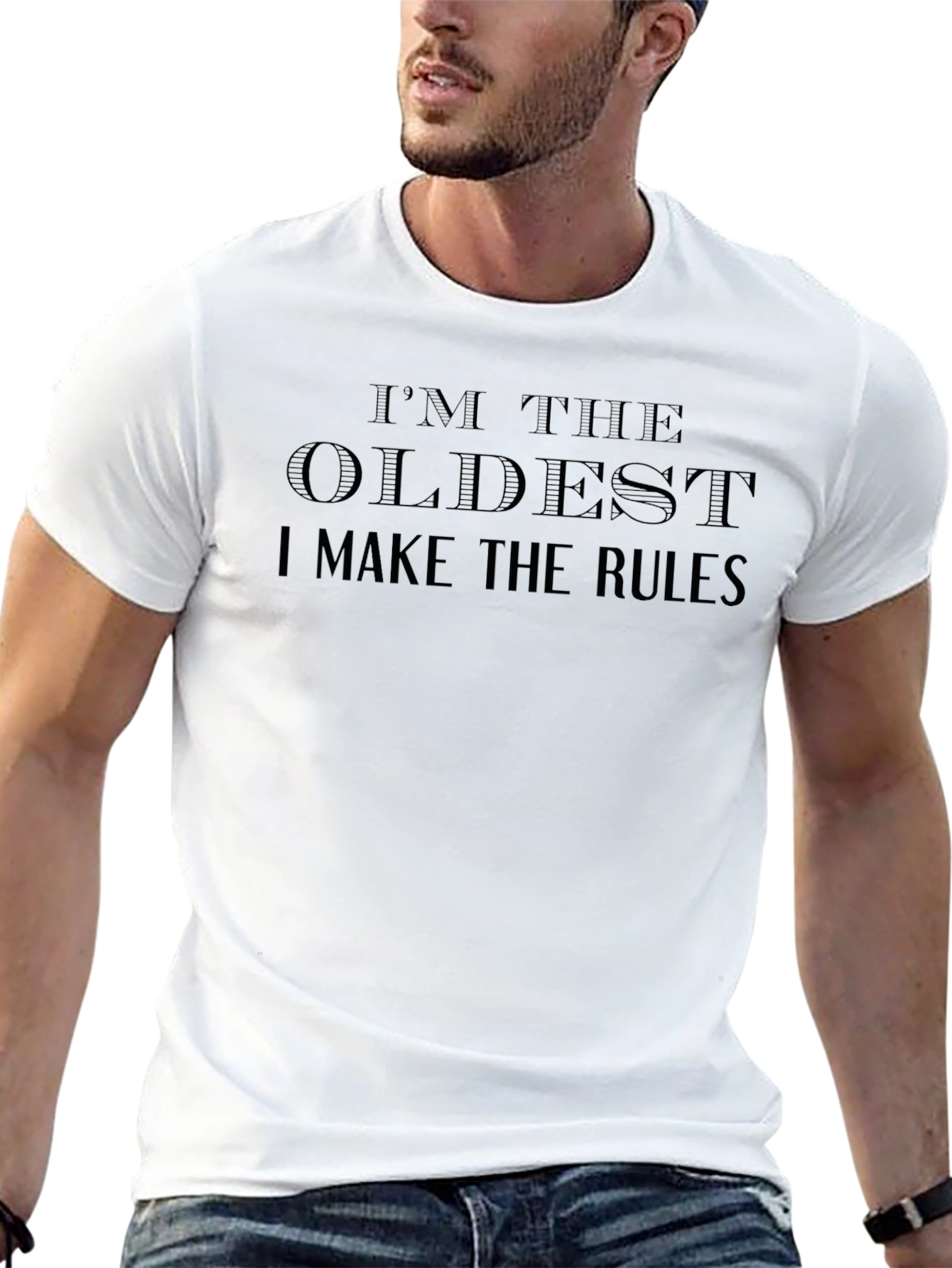 Im the Oldest T-Shirt
