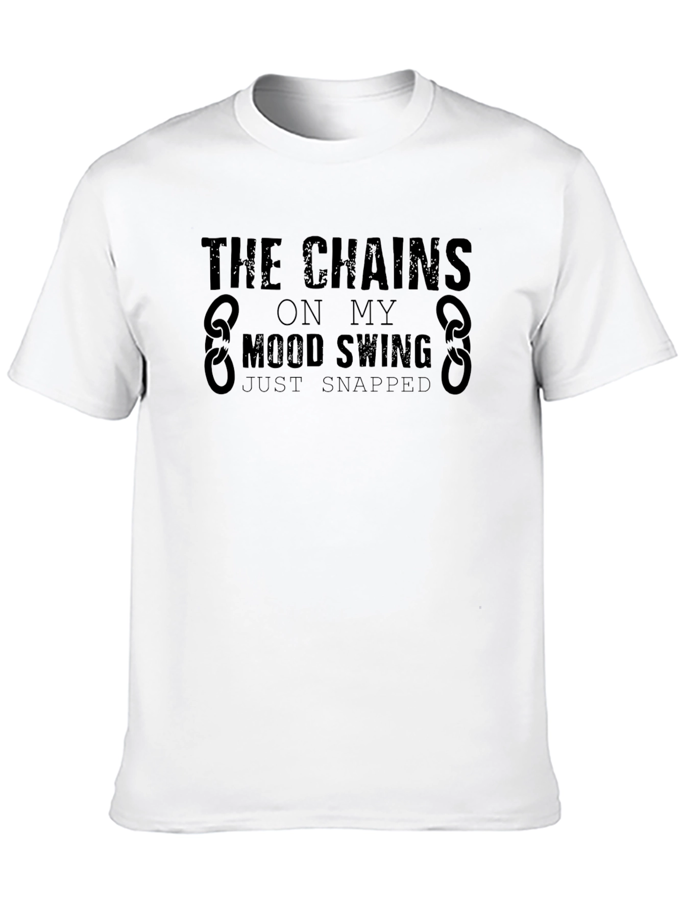 The Chains On My Mood Swing T-Shirt
