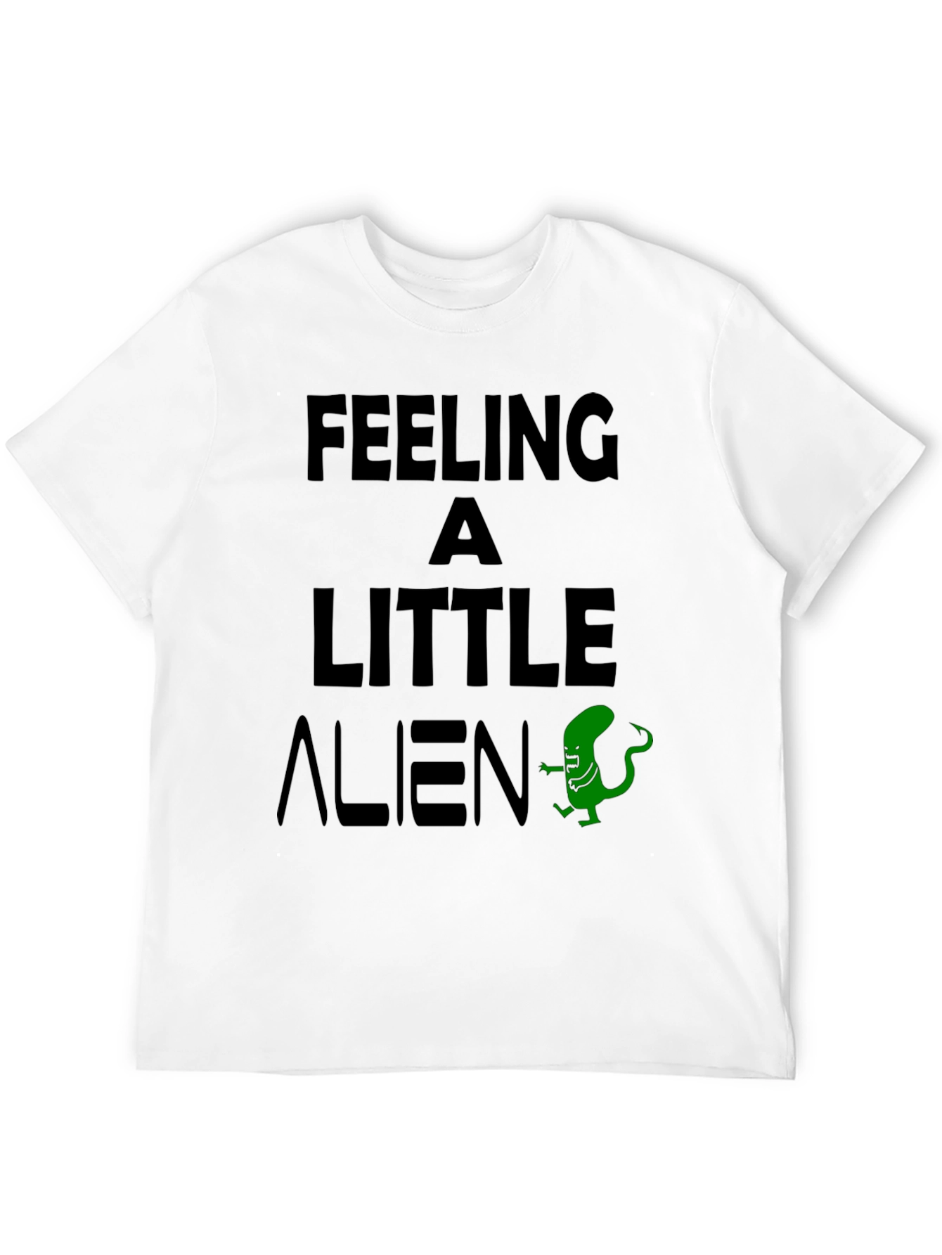 Feeling A Little Alien Black Graphic T-Shirt