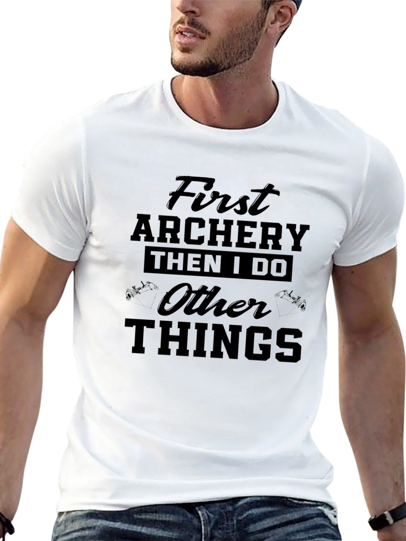 Archery First Then I Do Other Things Tee