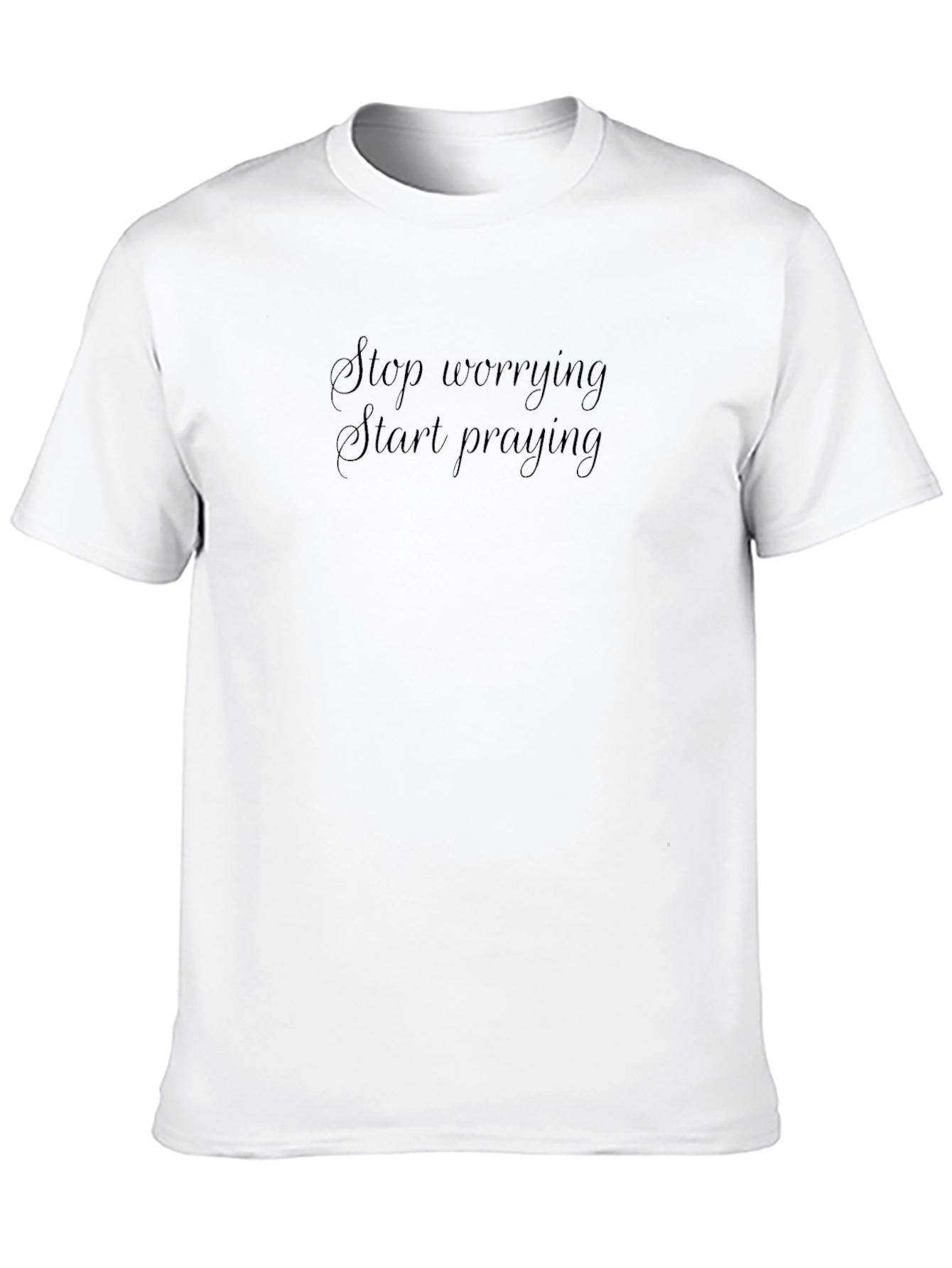 Stop Worrying Start Praying Black T-Shirt