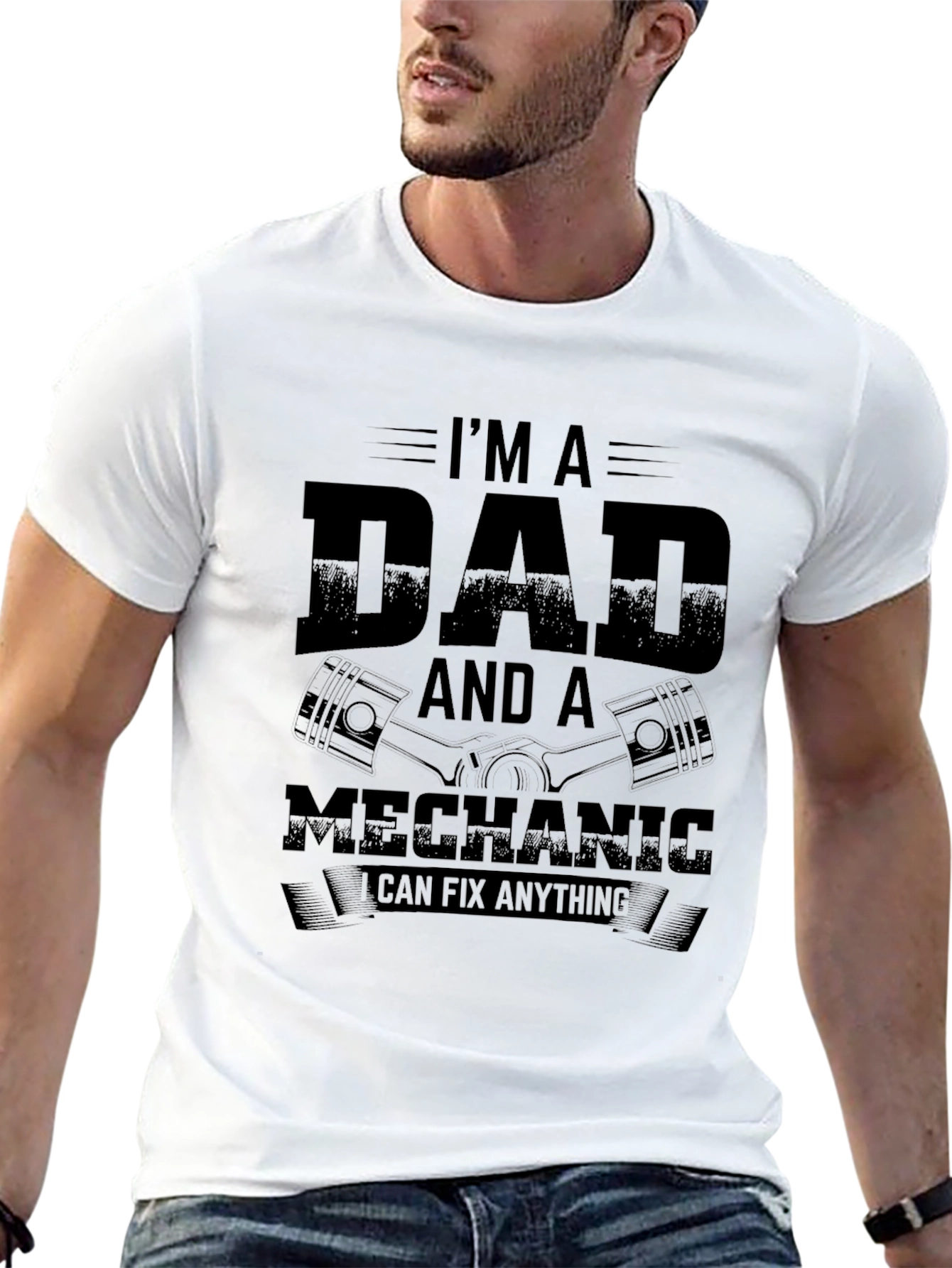 Dad Mechanic T-Shirt - I Can Fix Anything