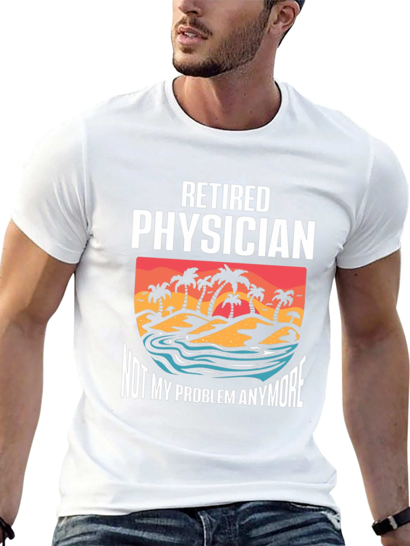 Retired Physician T-Shirt - Beach Design