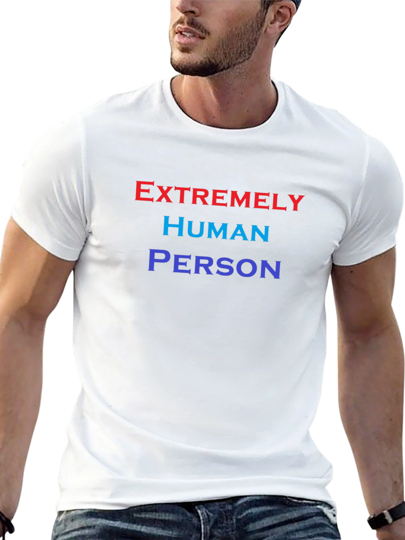 Extremely Human Person T-Shirt - Comfortable Cotton Blend