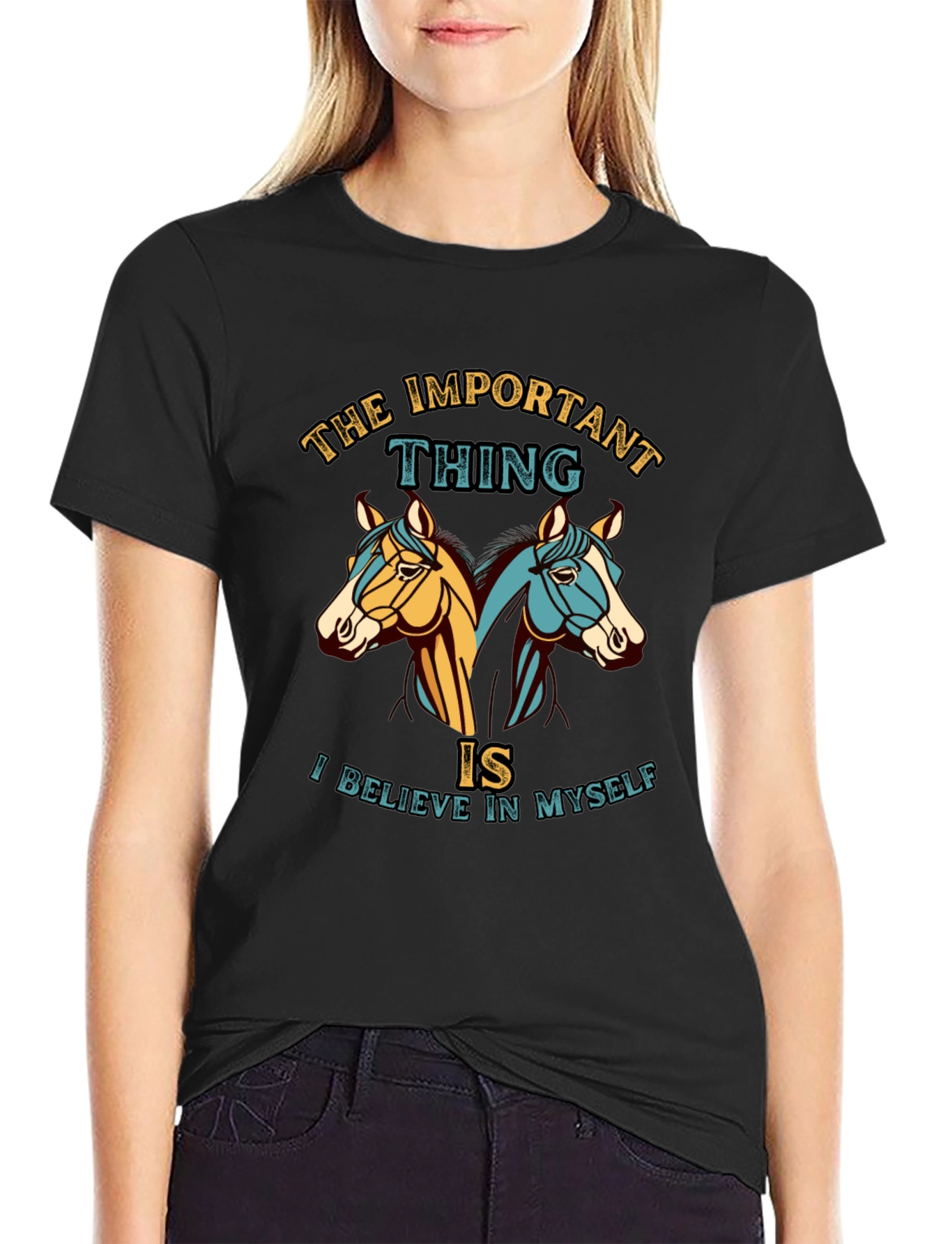 Believe in Myself Horses Graphic T-Shirt