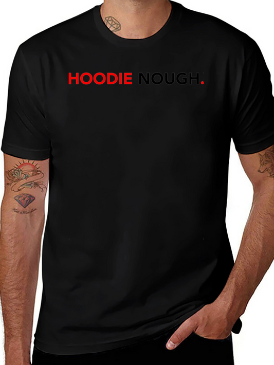 Hoodie Nough Black T-Shirt - Bold Graphic Tee