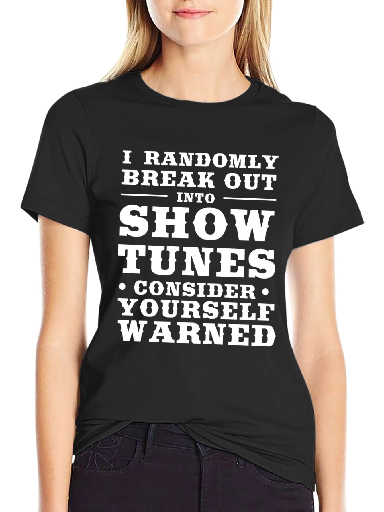 Show Tunes Warning Graphic T-Shirt