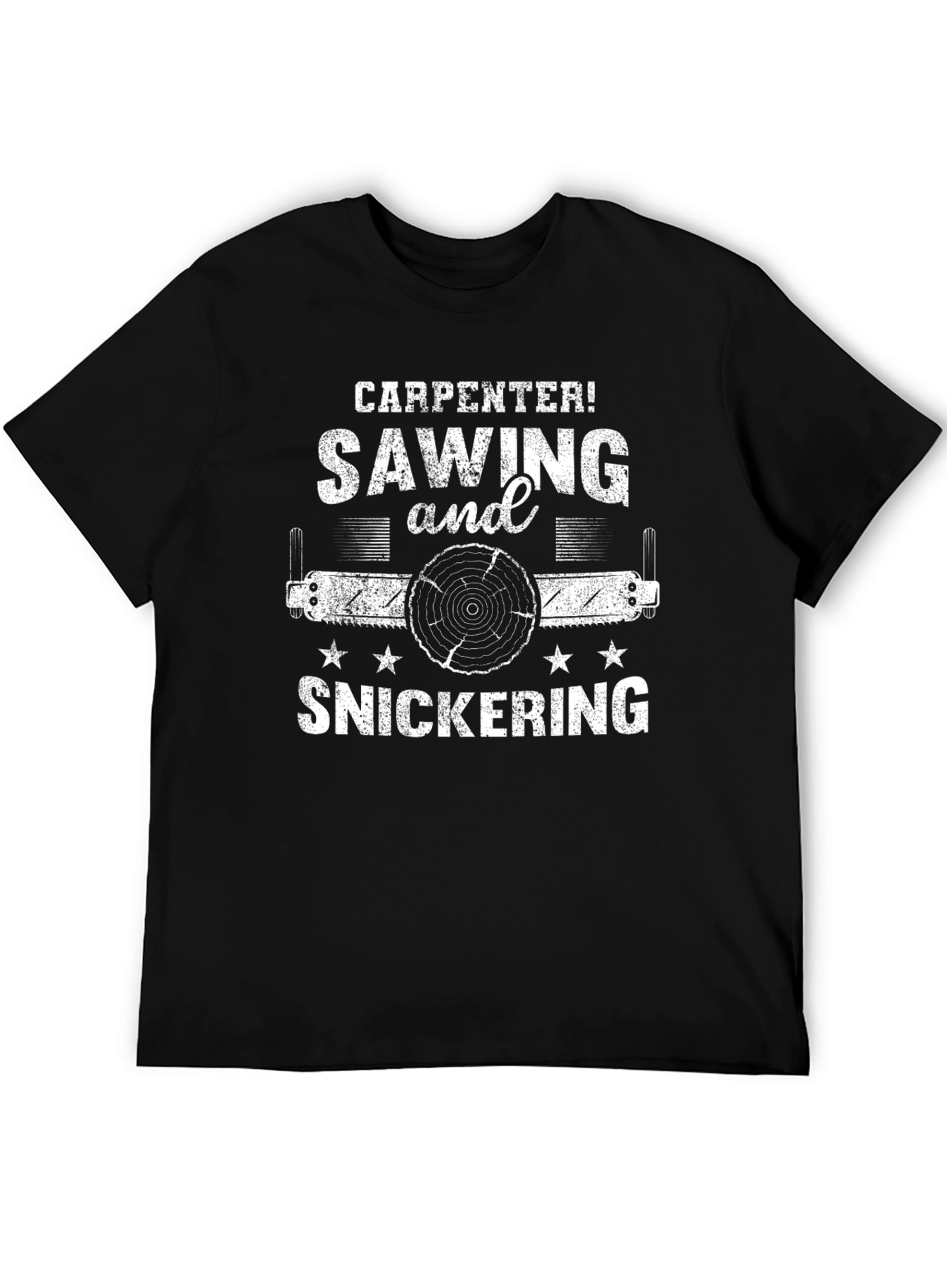 Carpenter Sawing & Snickering Graphic T-Shirt