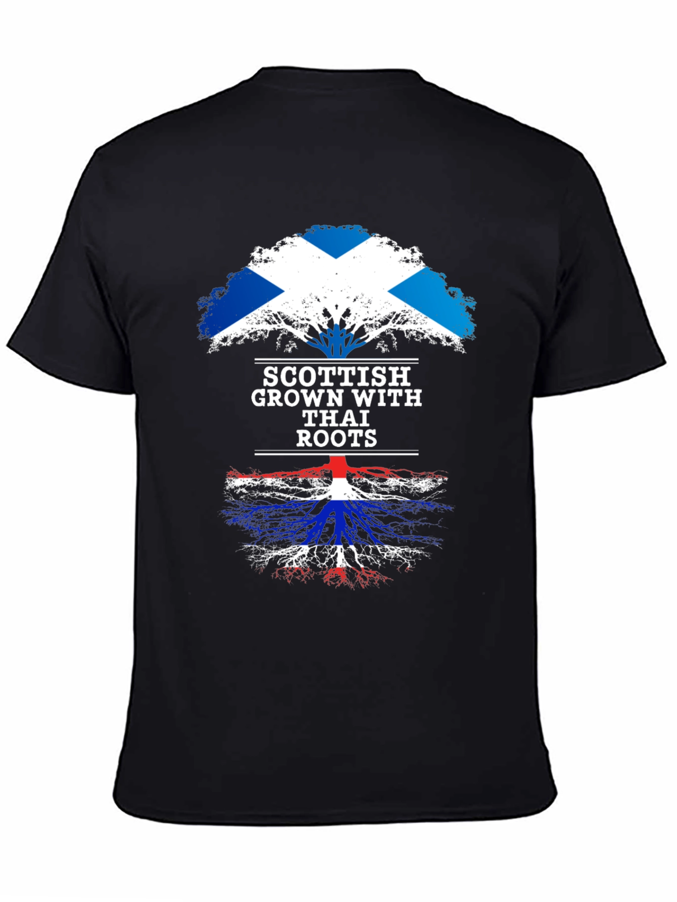 Scottish Grown with Thai Roots T-Shirt