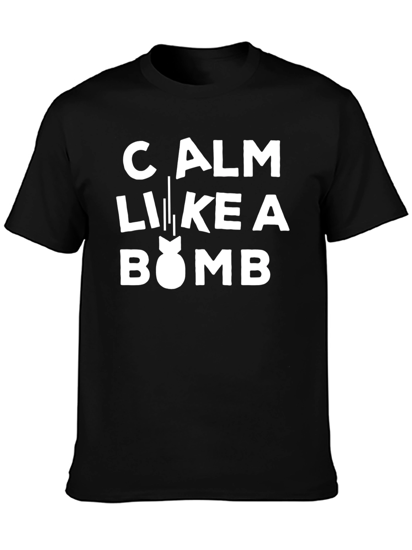 Calm Like a Bomb Funny Graphic Tee - Black