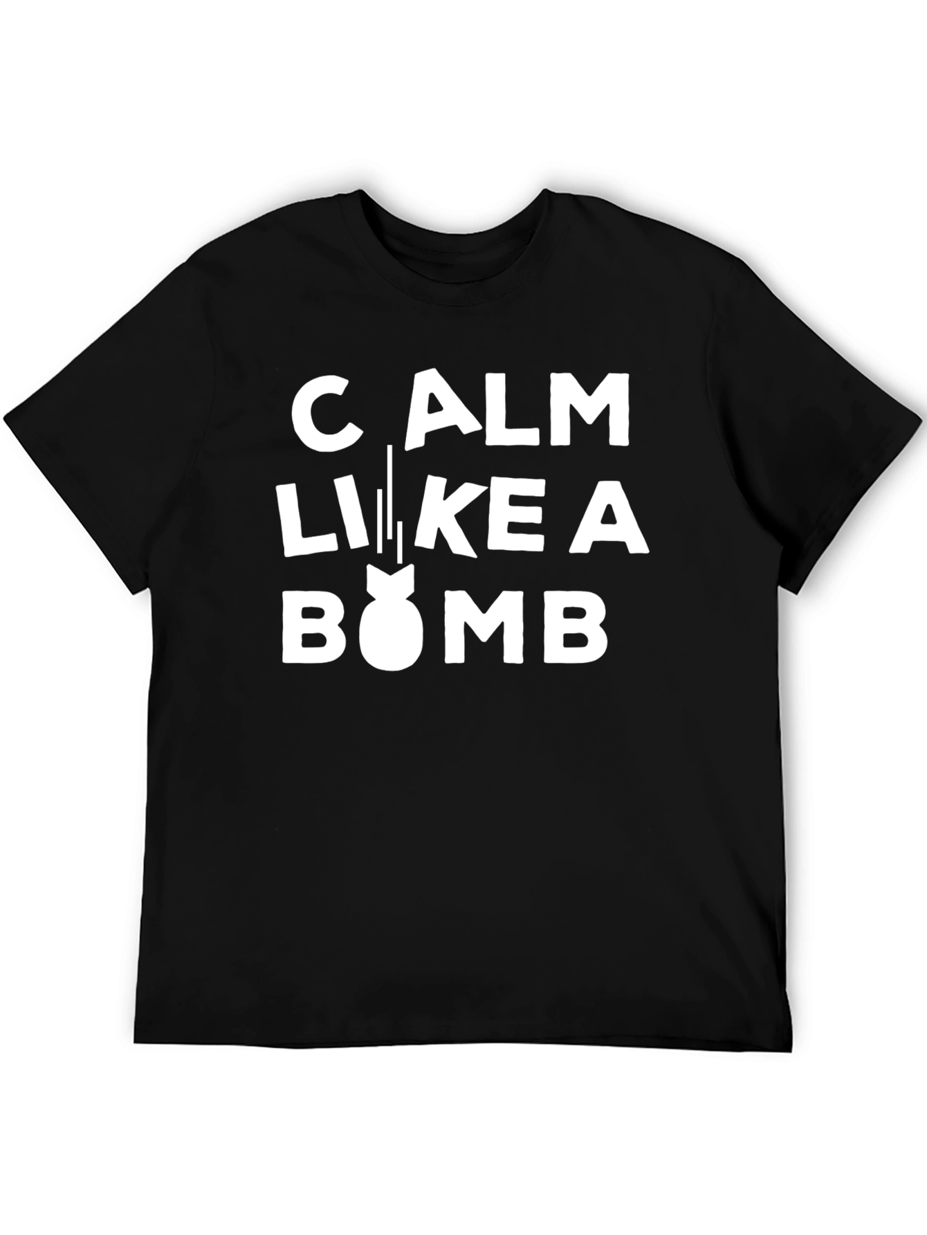 Calm Like a Bomb Funny Graphic Tee - Black