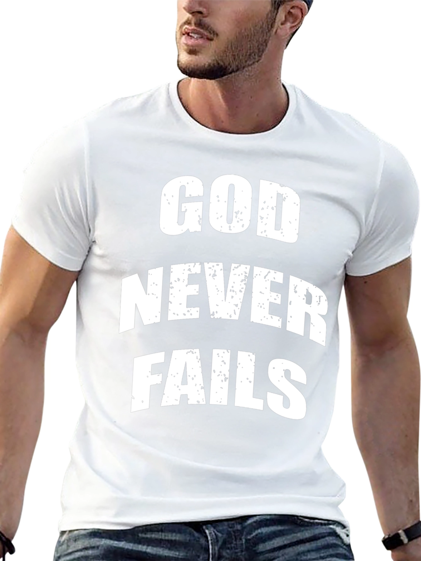God Never Fails Graphic T-Shirt