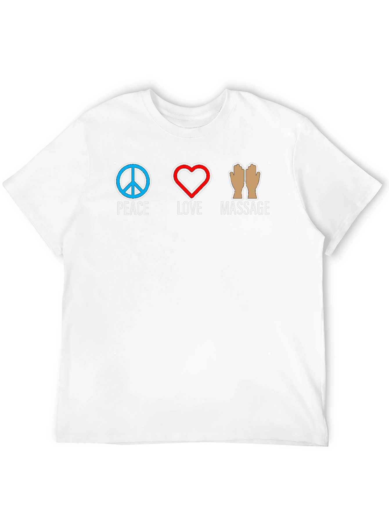 Peace Love Massage Graphic T-Shirt