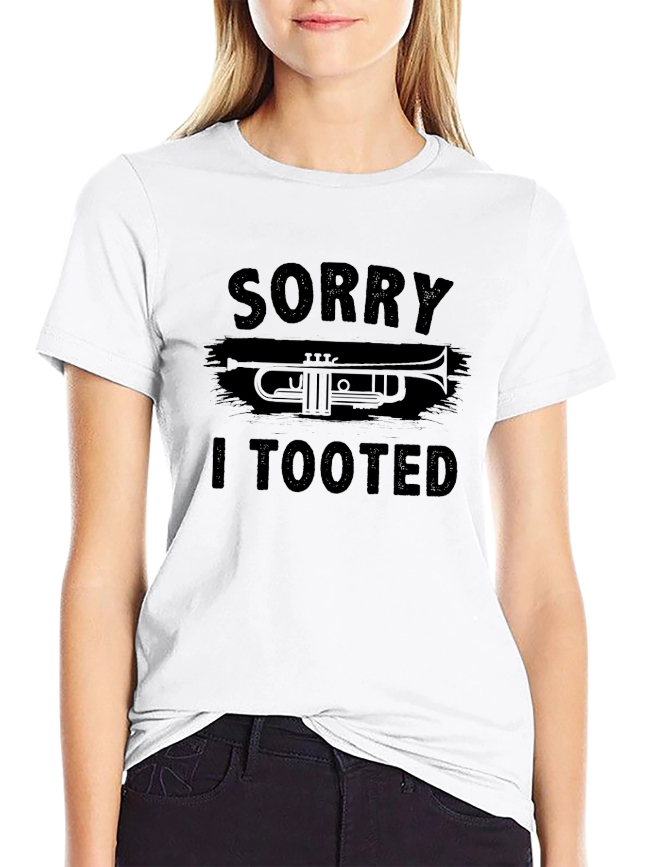 Sorry I Tooted Trumpet Graphic T-Shirt