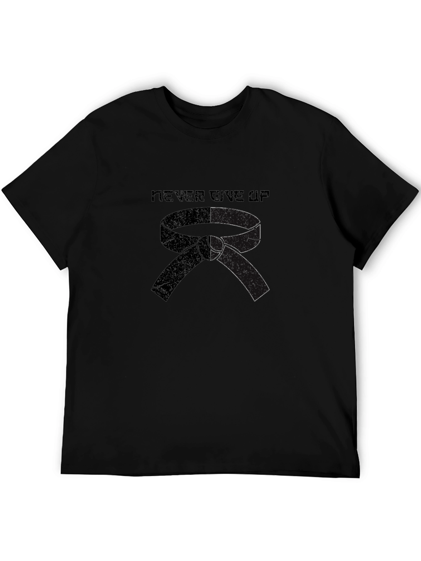 Never Give Up Martial Arts Black Belt T-Shirt