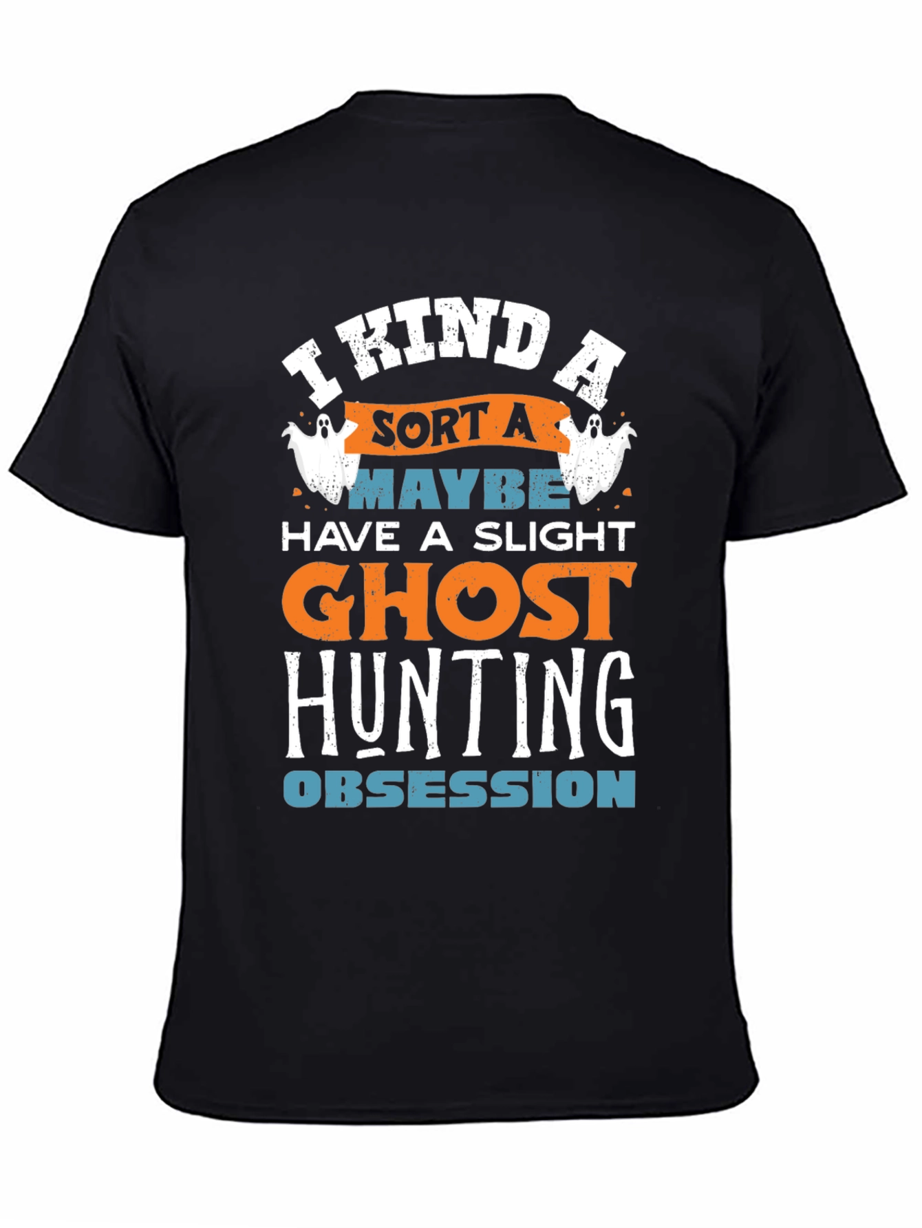 Ghost Hunting Obsession T-Shirt