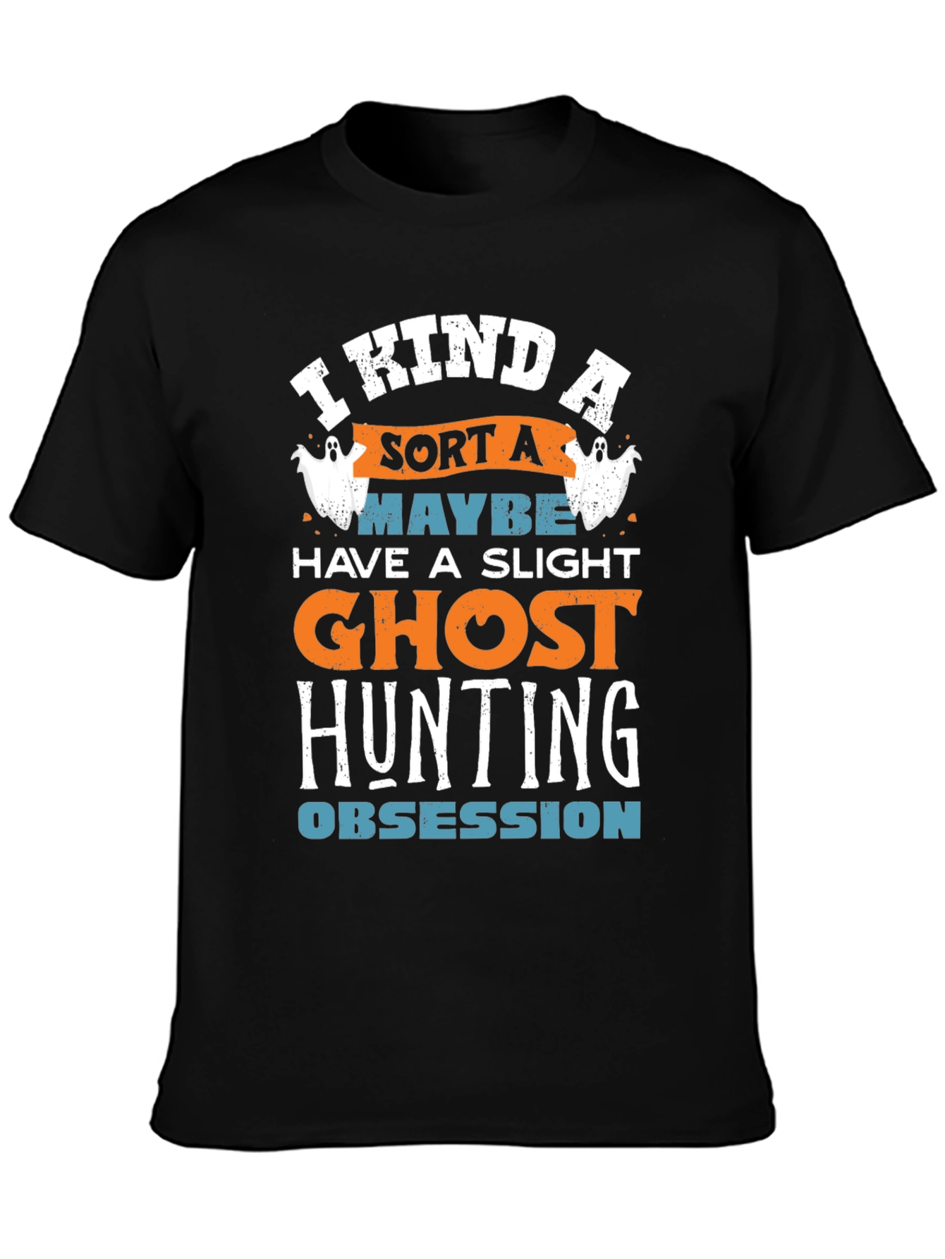 Ghost Hunting Obsession T-Shirt