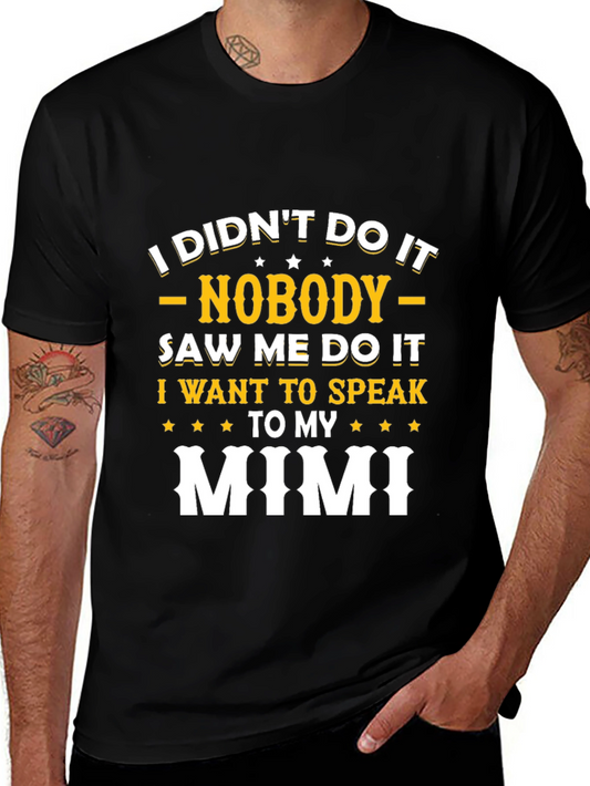 I Didnt Do It Mimi T-Shirt