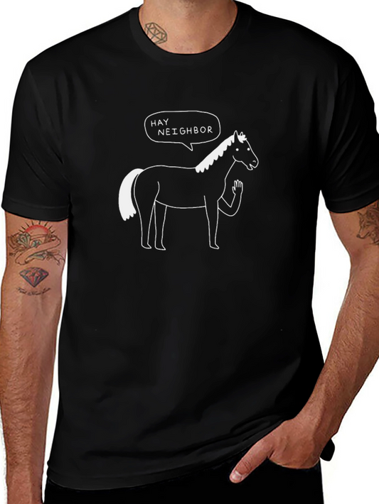 Hay Neighbor Horse Graphic T-Shirt - Funny Animal Tee