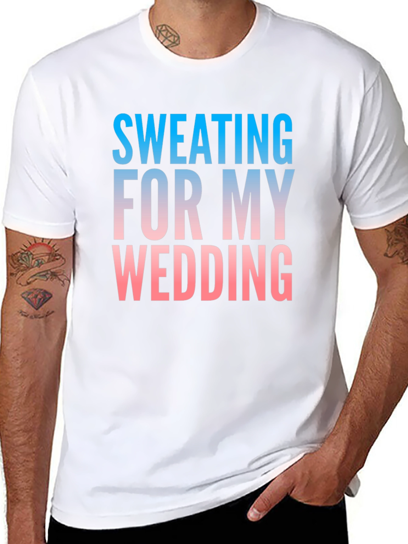 Sweating For My Wedding Funny Groom T-Shirt