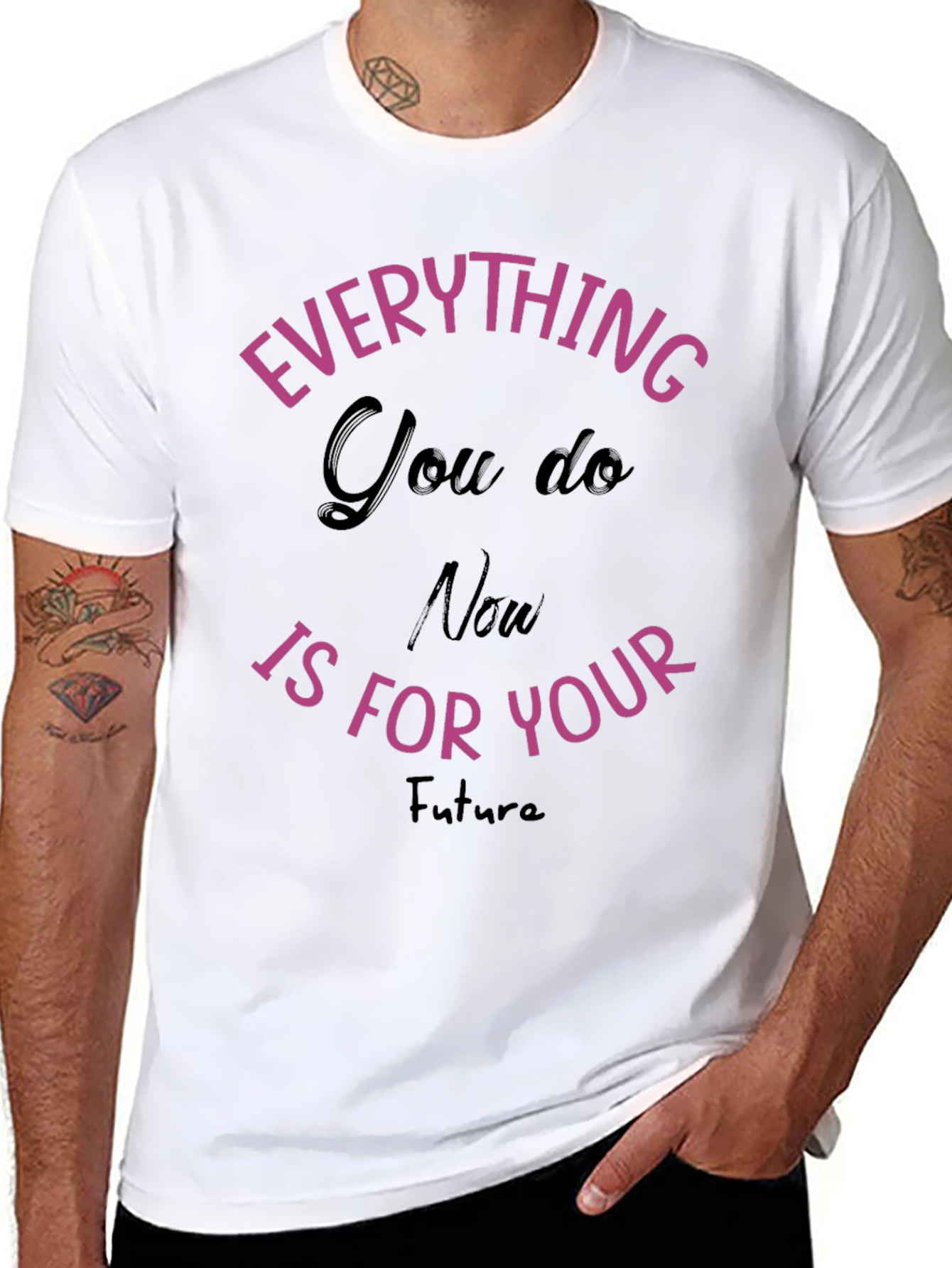 Everything You Do T-Shirt