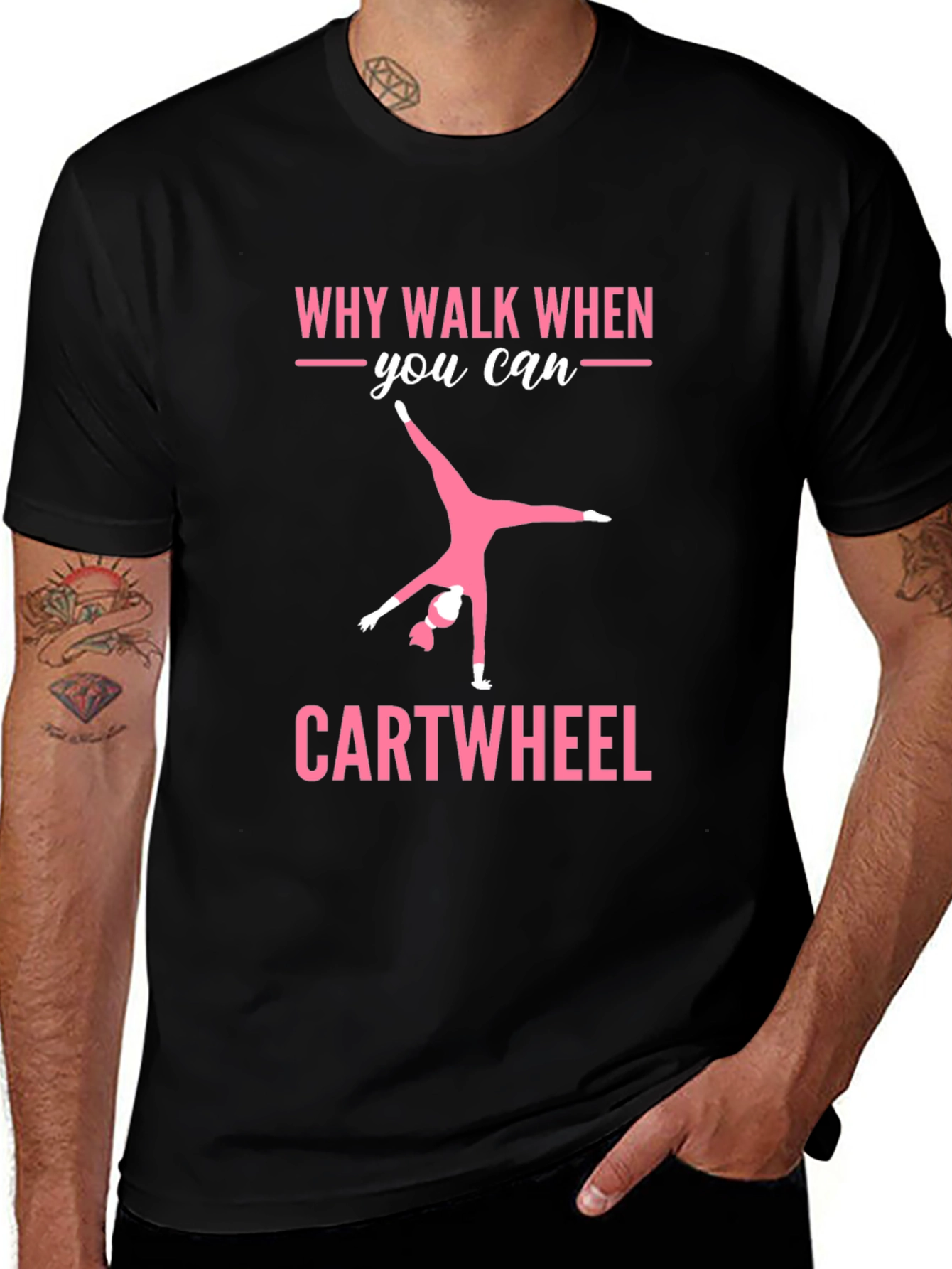 Why Walk? Cartwheel Graphic Tee - Gymnastics Shirt