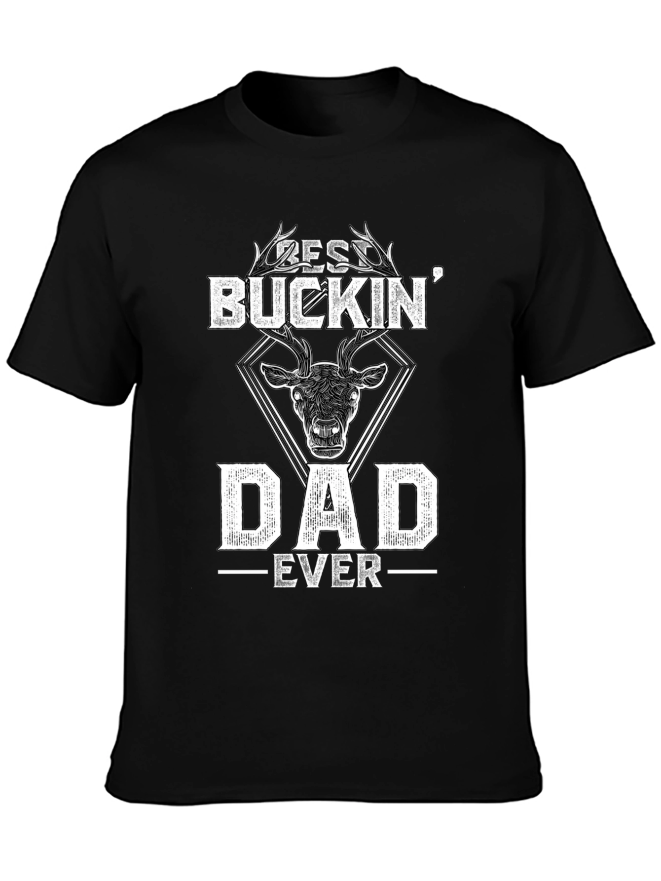 Best Buckin Dad Ever T-Shirt - Hunting Tee