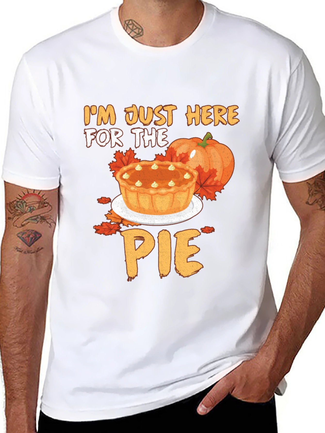 Im Just Here for the Pie T-Shirt